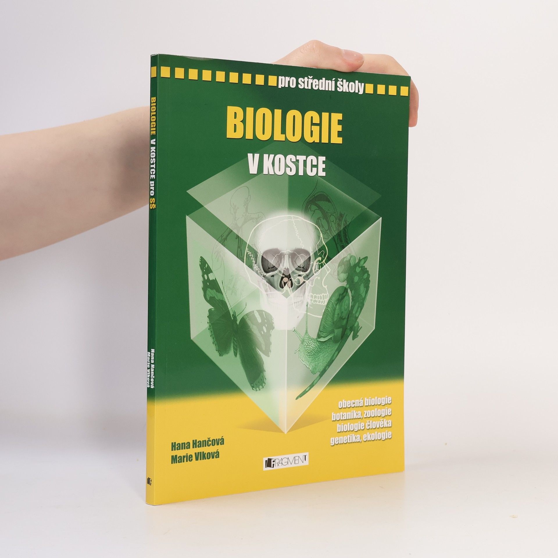 Hana Hančová Biologie v kostce : pro střední školy