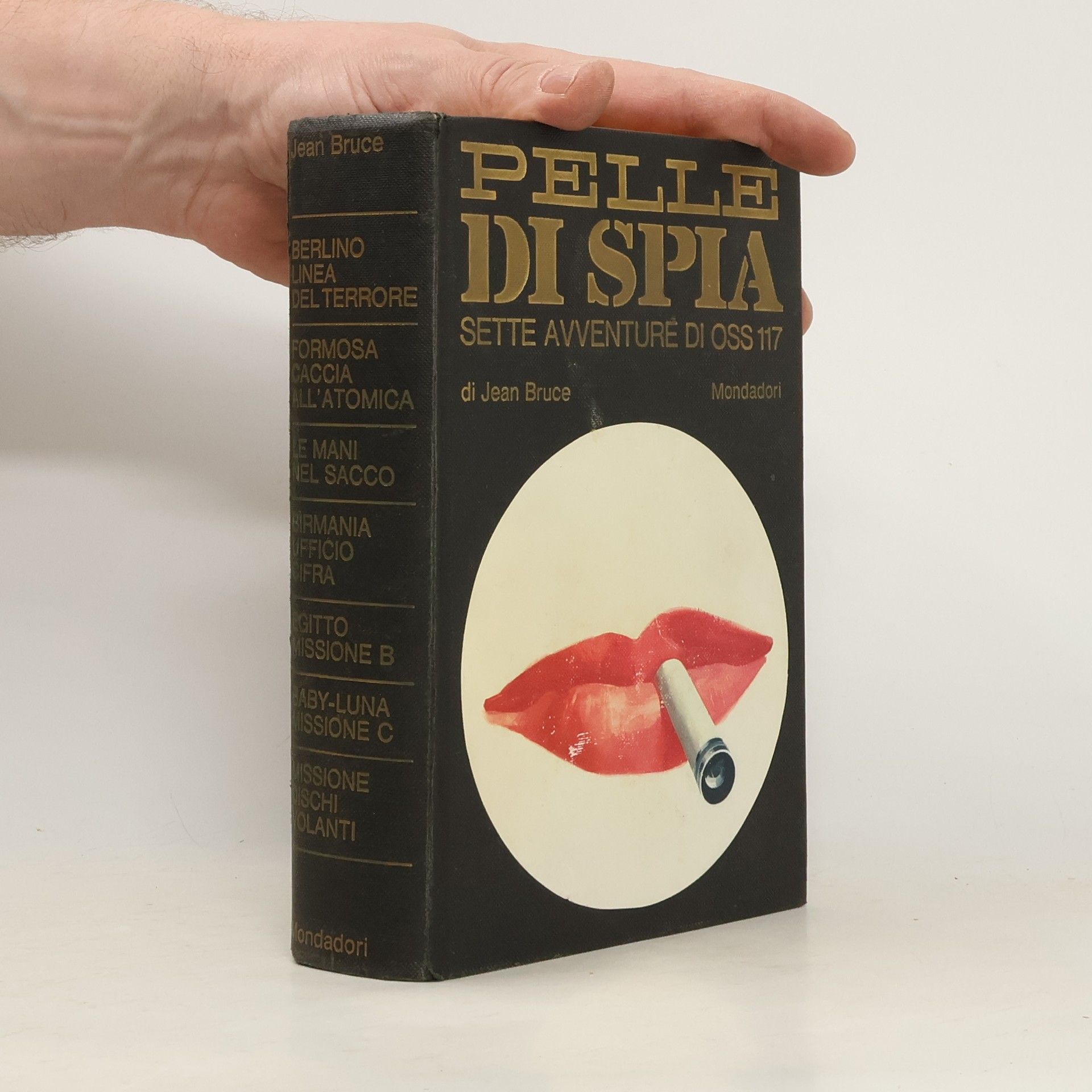 Jean Bruce Pelle di spia. Sette avventure di OSS 117