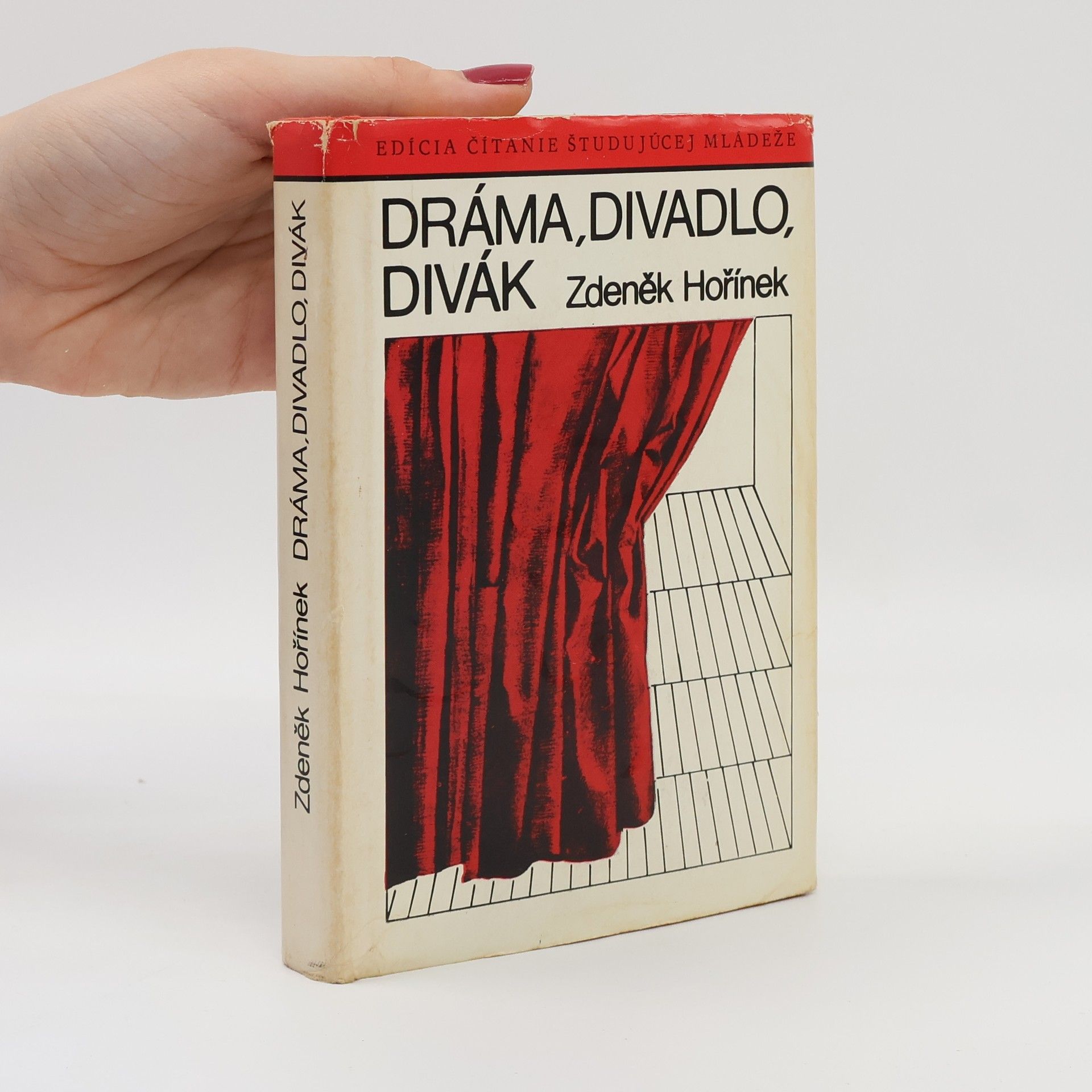 Zdeněk Hořínek Dráma, divadlo, divák