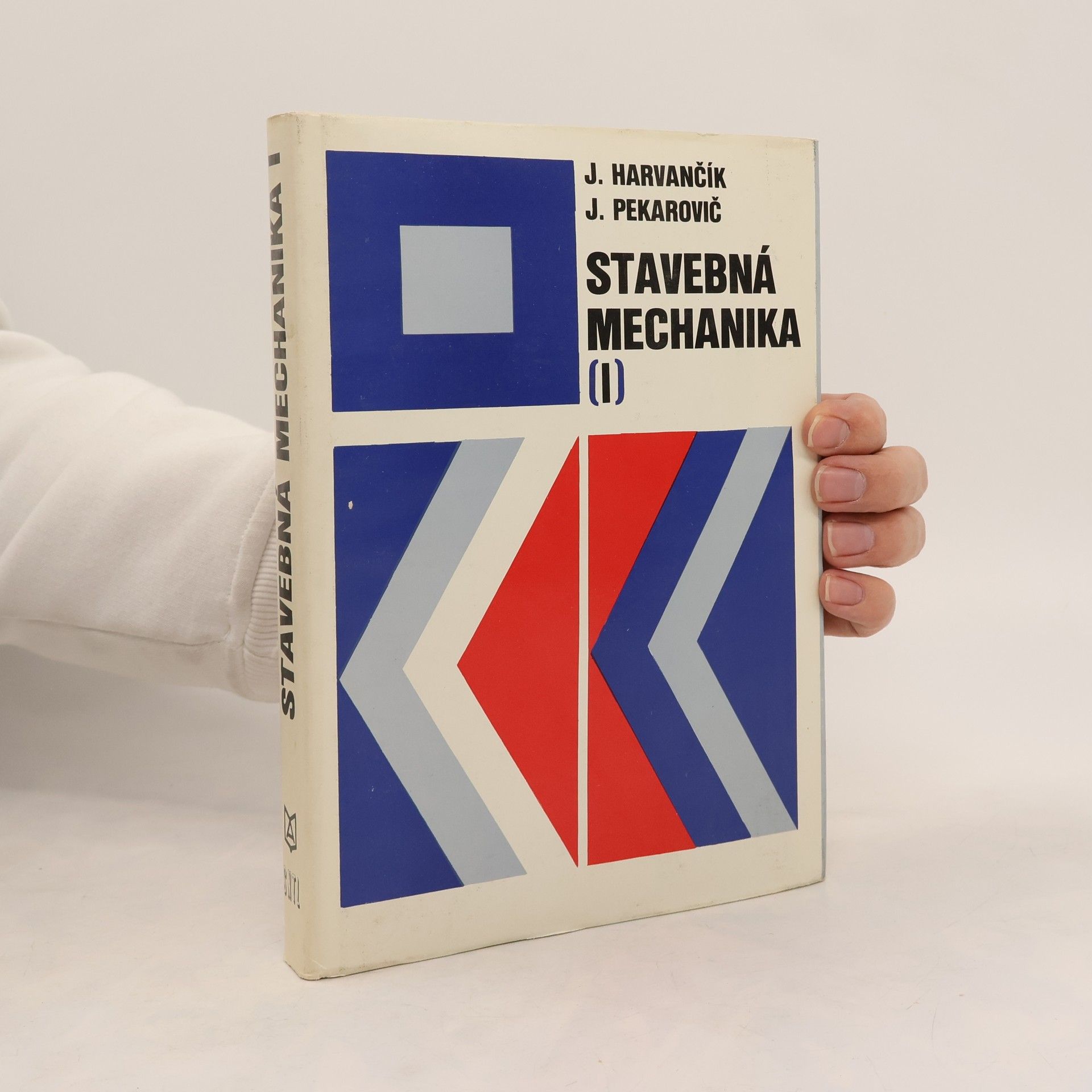 Antonín Růžička Stavebná mechanika