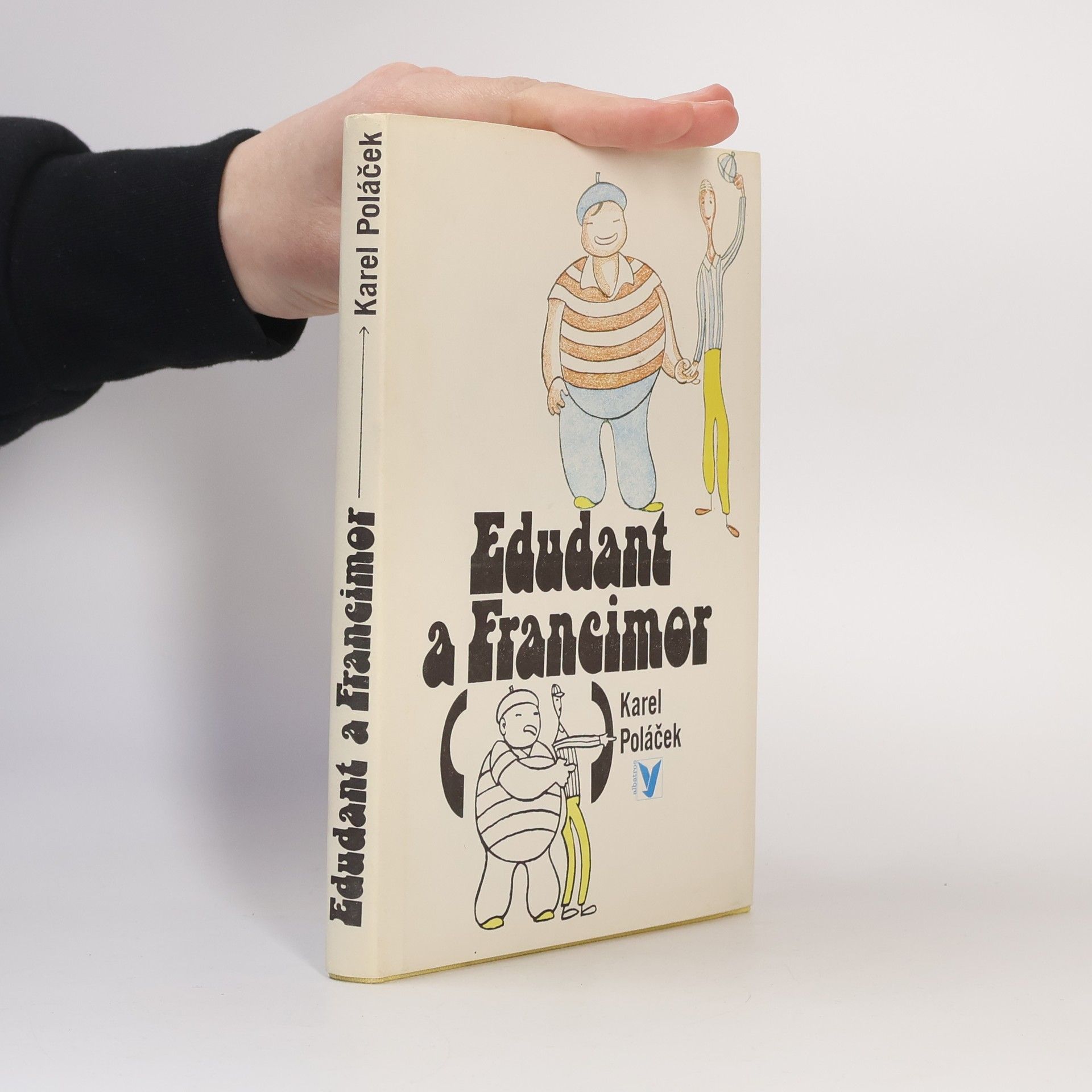 Karel Poláček Edudant a Francimor