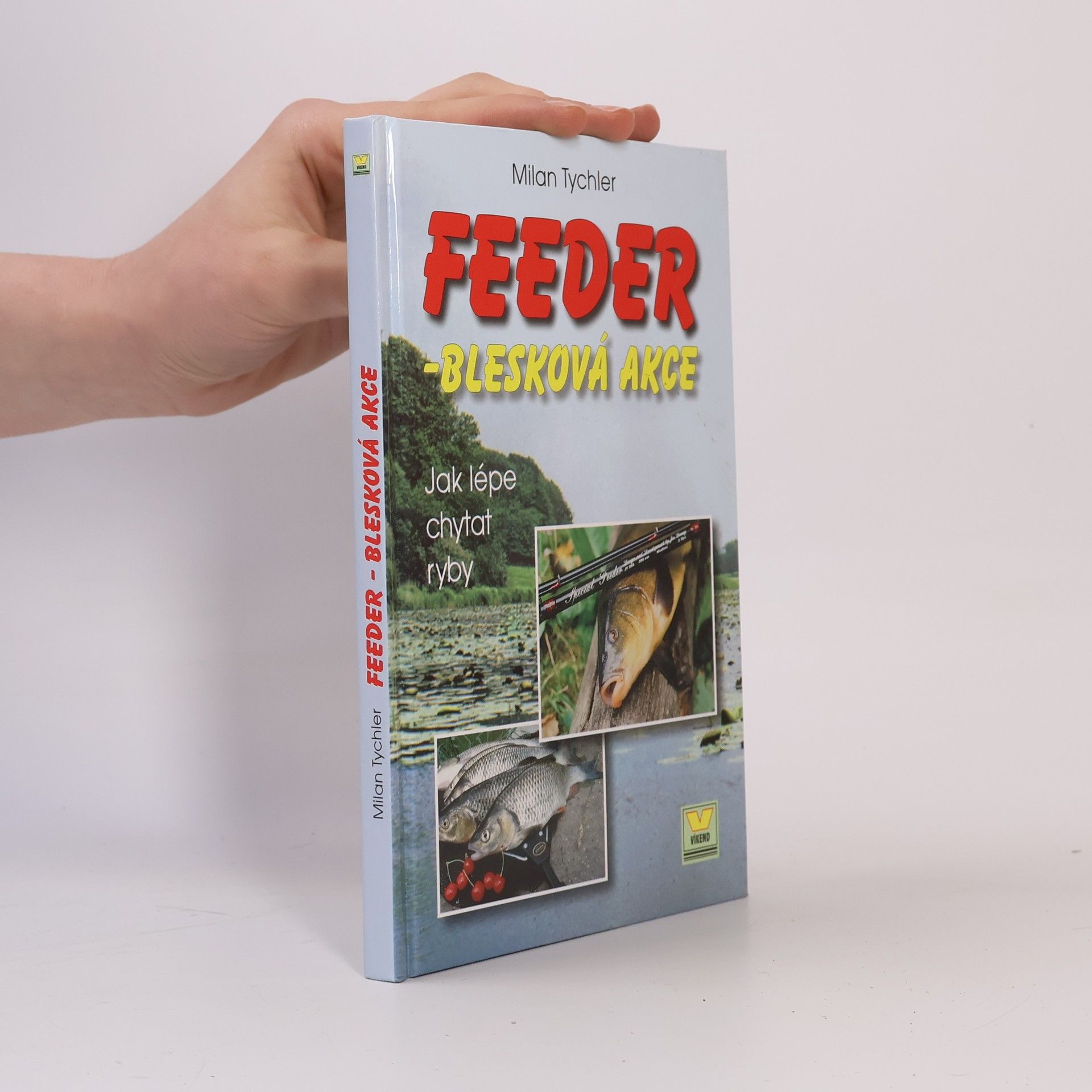 Milan Tychler Feeder. Blesková akce. Jak lépe chytat ryby