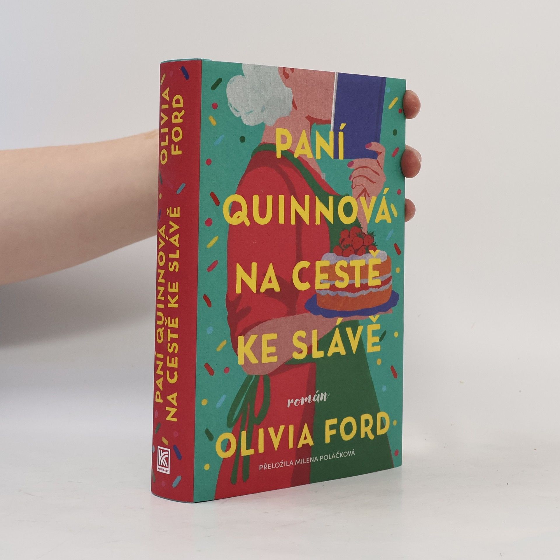 Olivia Ford Paní Quinnová na cestě ke slávě