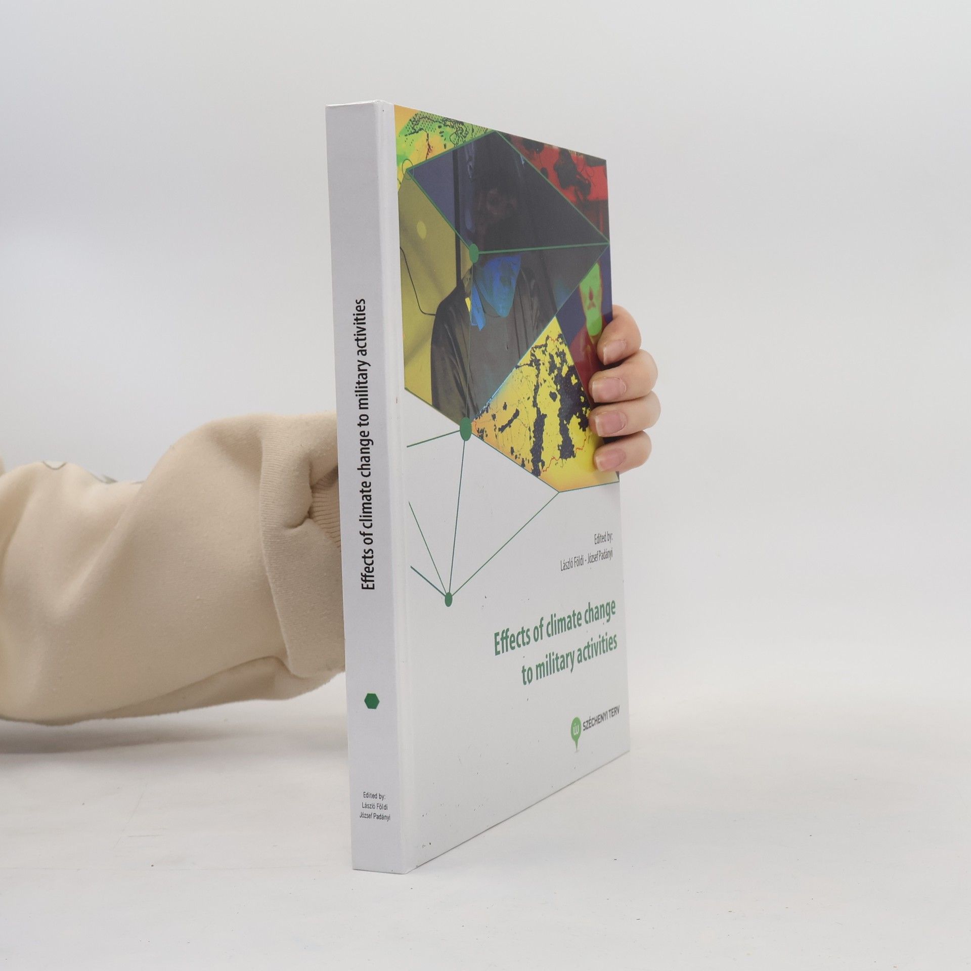 László Földi Effects of Climate Change on Security and Application of Military Force