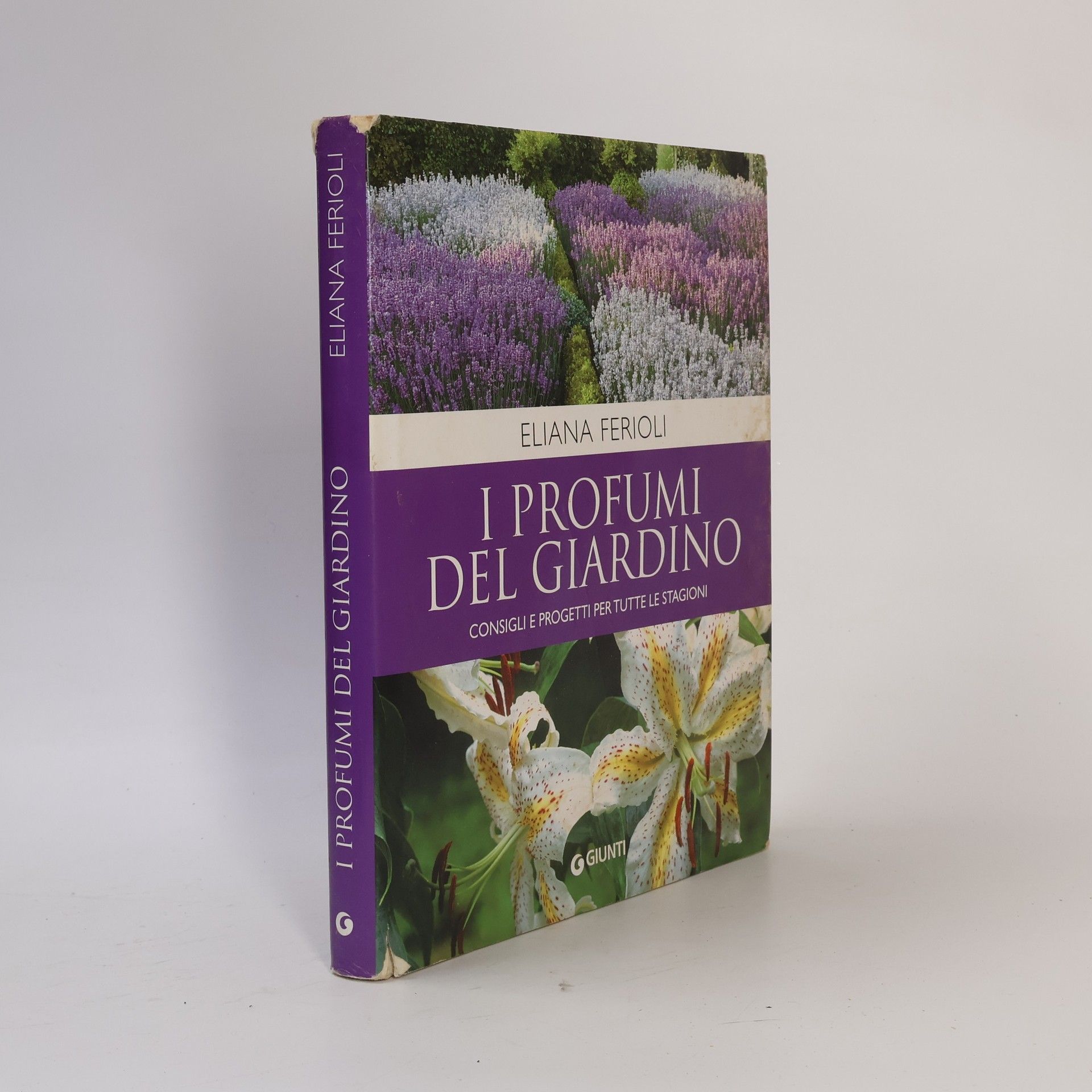 Eliana Ferioli I profumi del giardino