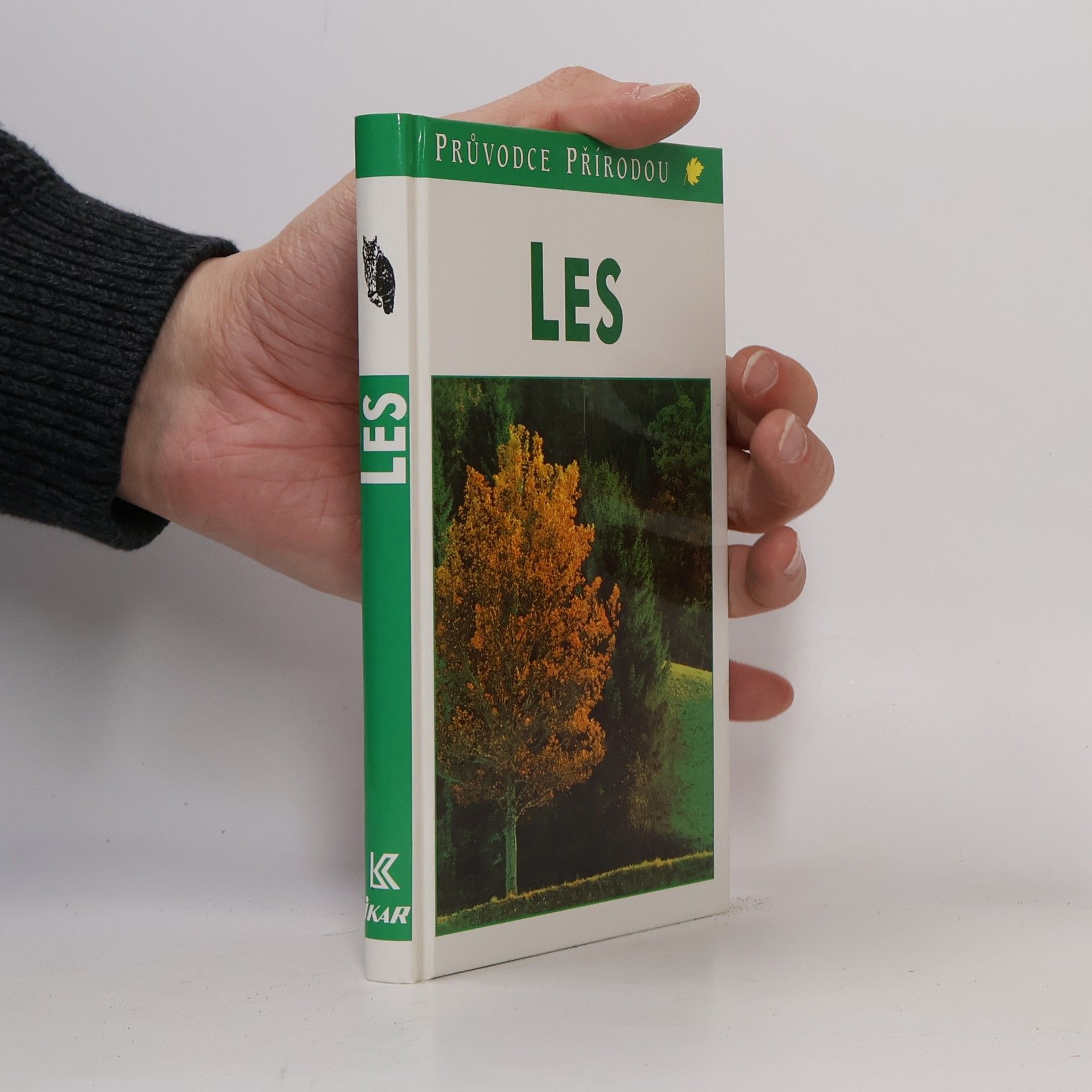 Josef Helmut Reichholf Les : ekologie středoevropských lesů