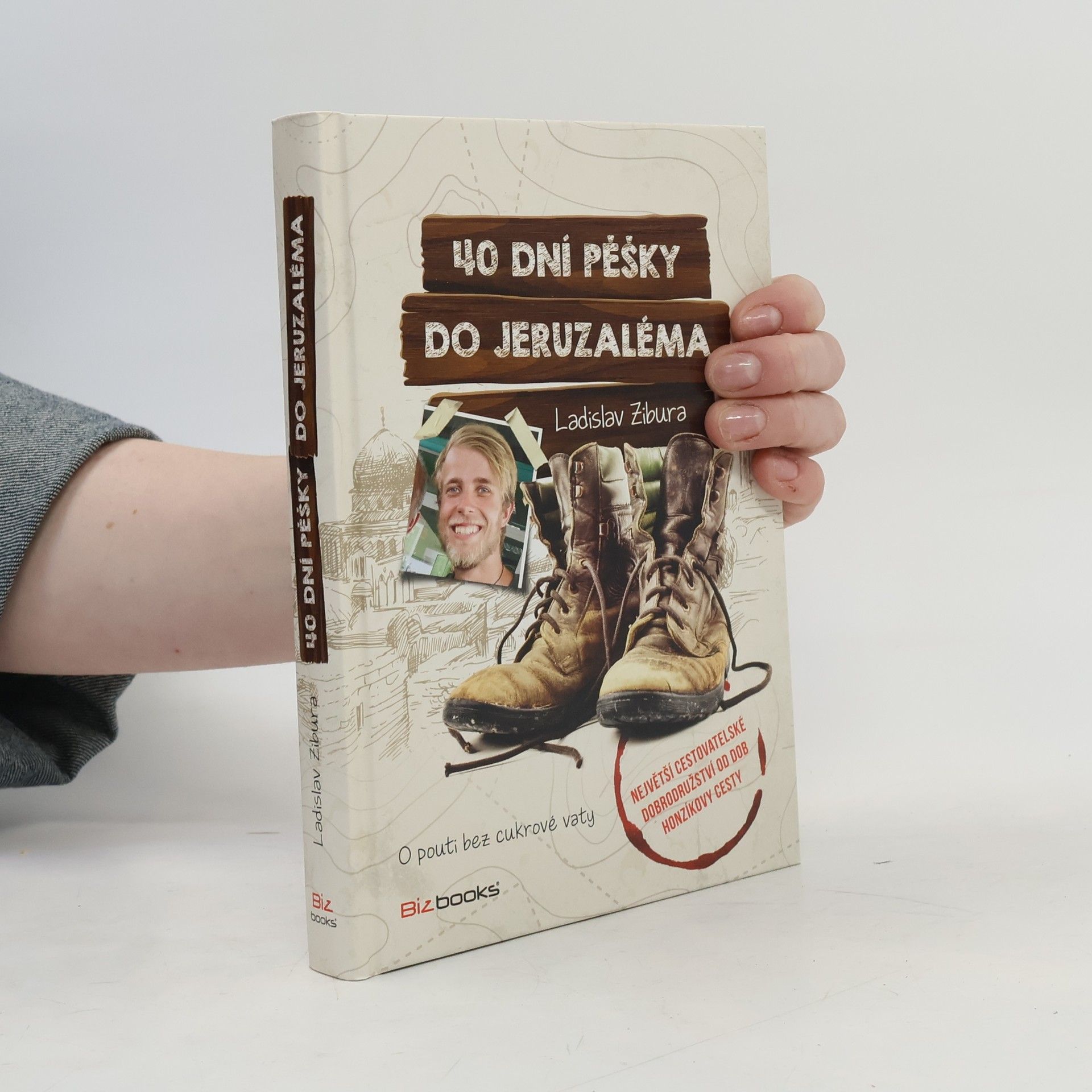 Ladislav Zibura 40 dní pěšky do Jeruzaléma