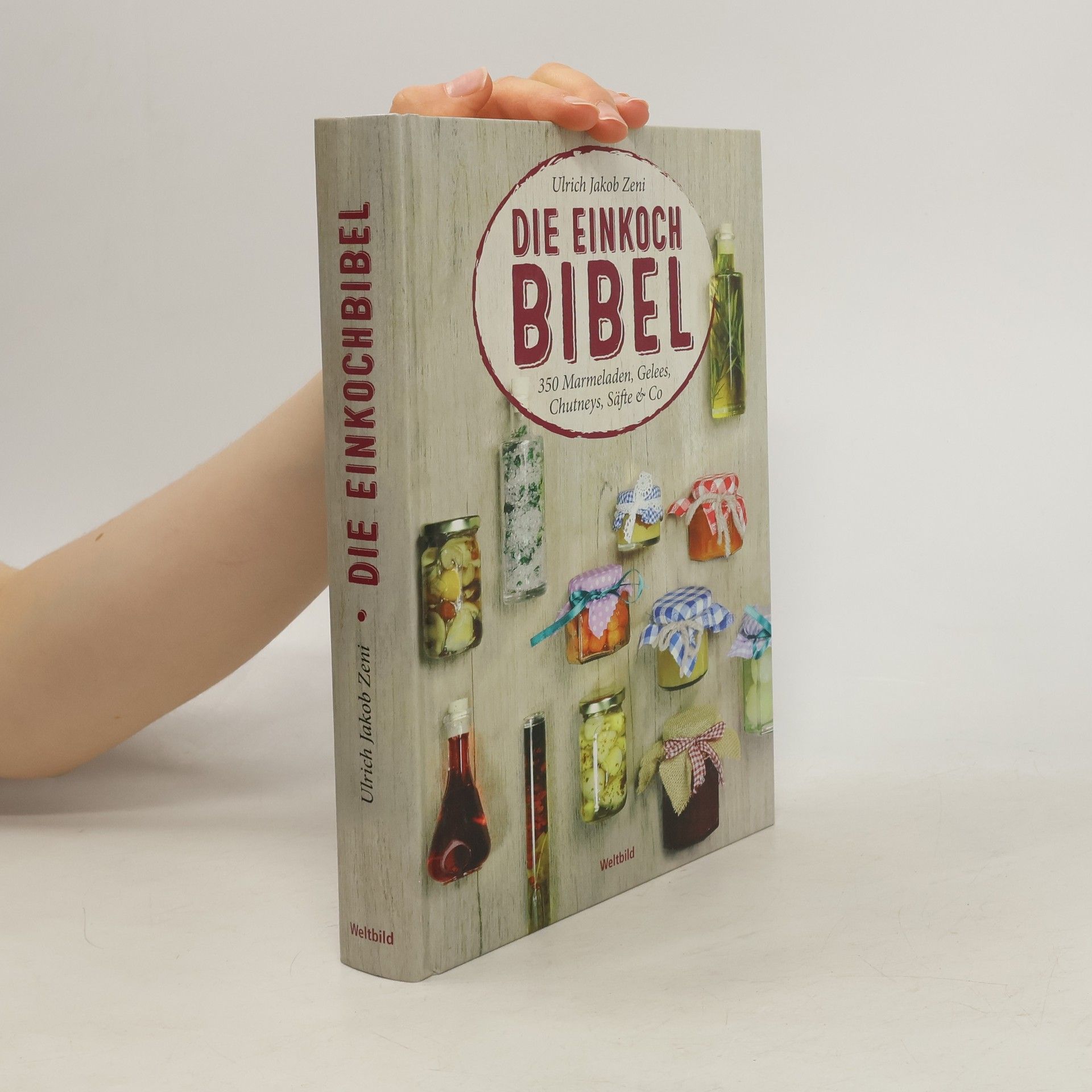 Ulrich Jakob Zeni Die Einkoch-Bibel