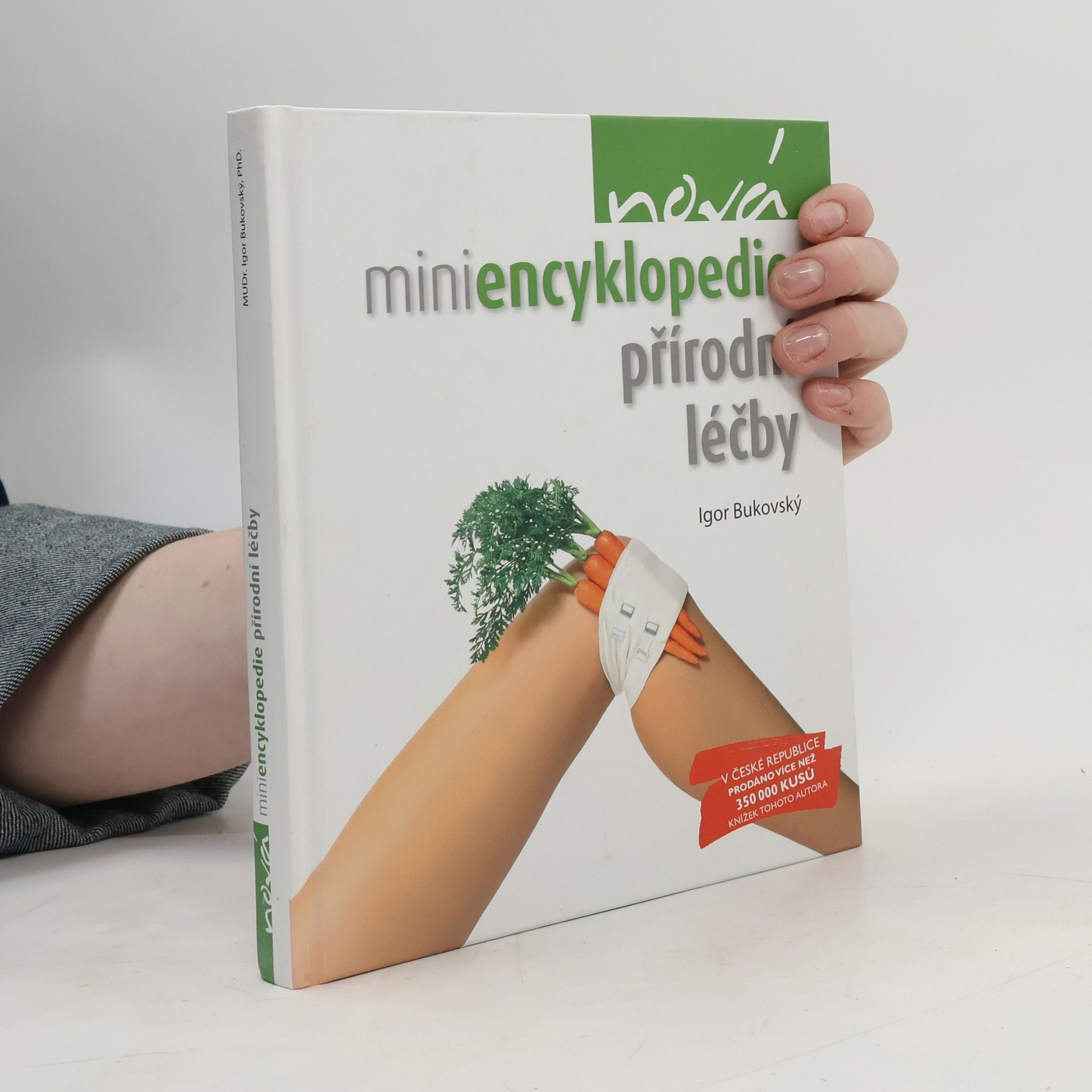 Igor Bukovský Nová miniencyklopedie přírodní léčby