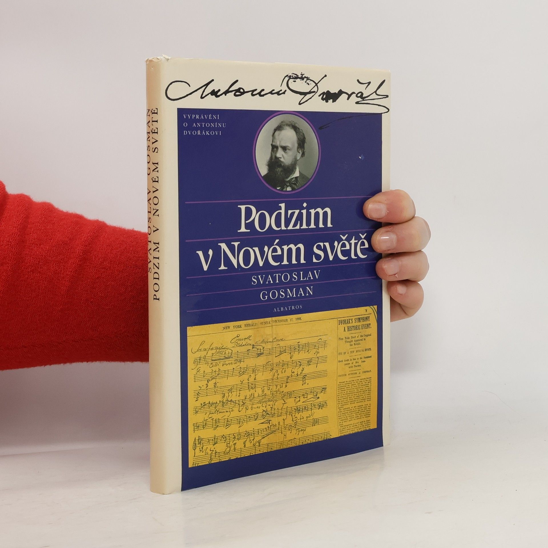 Podzim v Novém světě. Vyprávění o Antonínu Dvořákovi