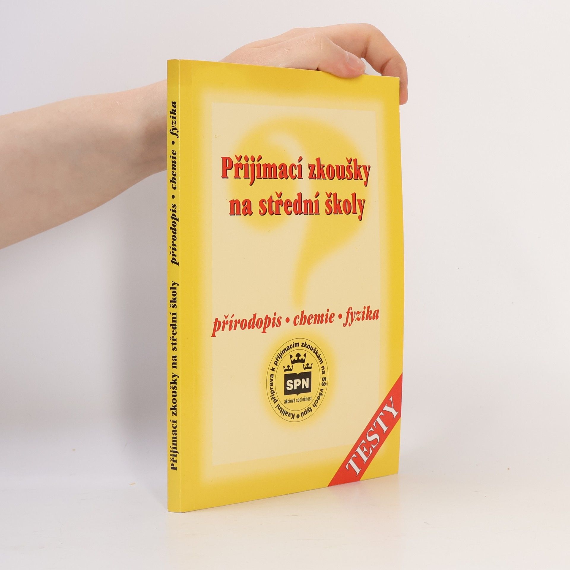 Ludmila Bičíková Přijímací zkoušky na střední školy - přírodopis, chemie, fyzika