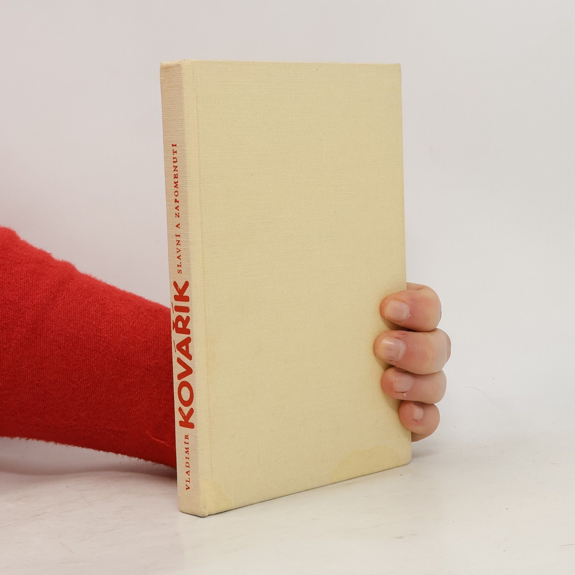 Vladimír Kovářík Slavní a zapomenutí