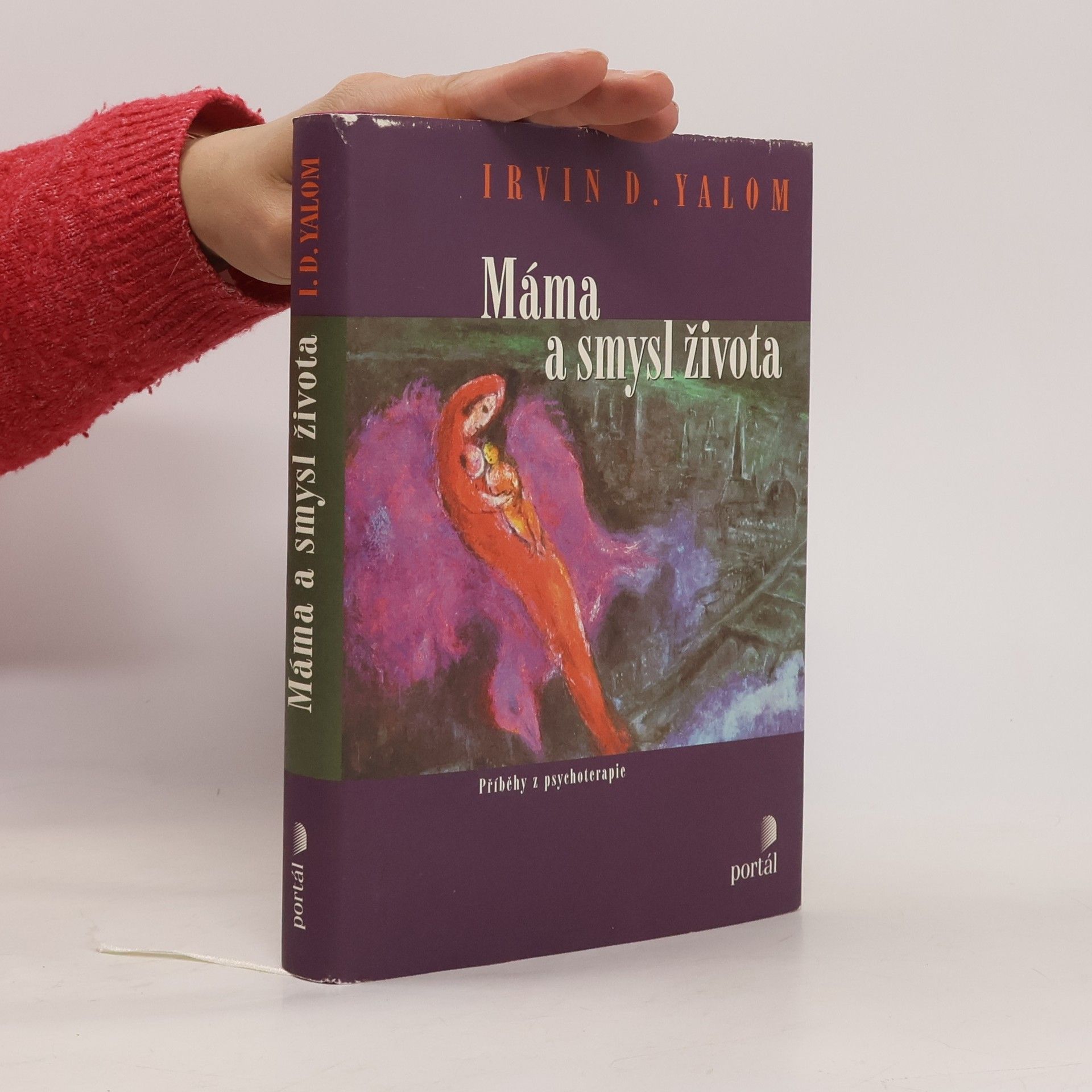 Irvin Yalom Máma a smysl života