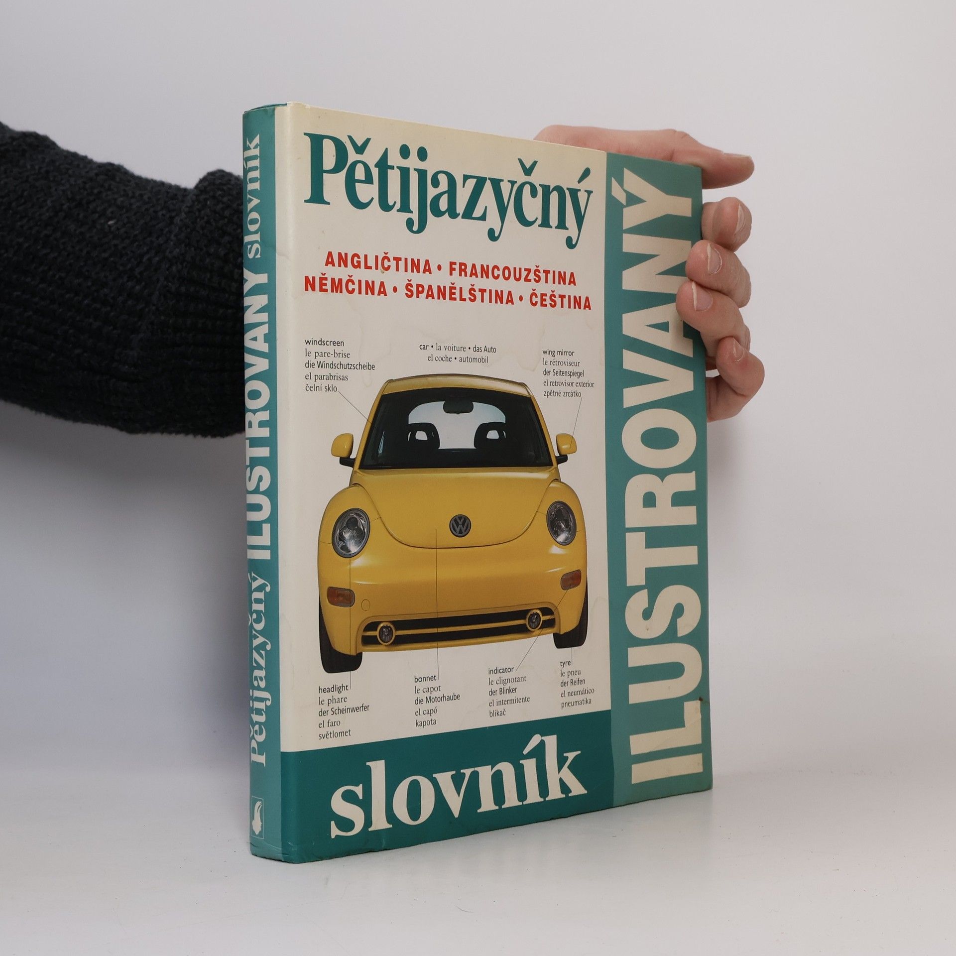 Zuzana Bedřichová Pětijazyčný ilustrovaný slovník :