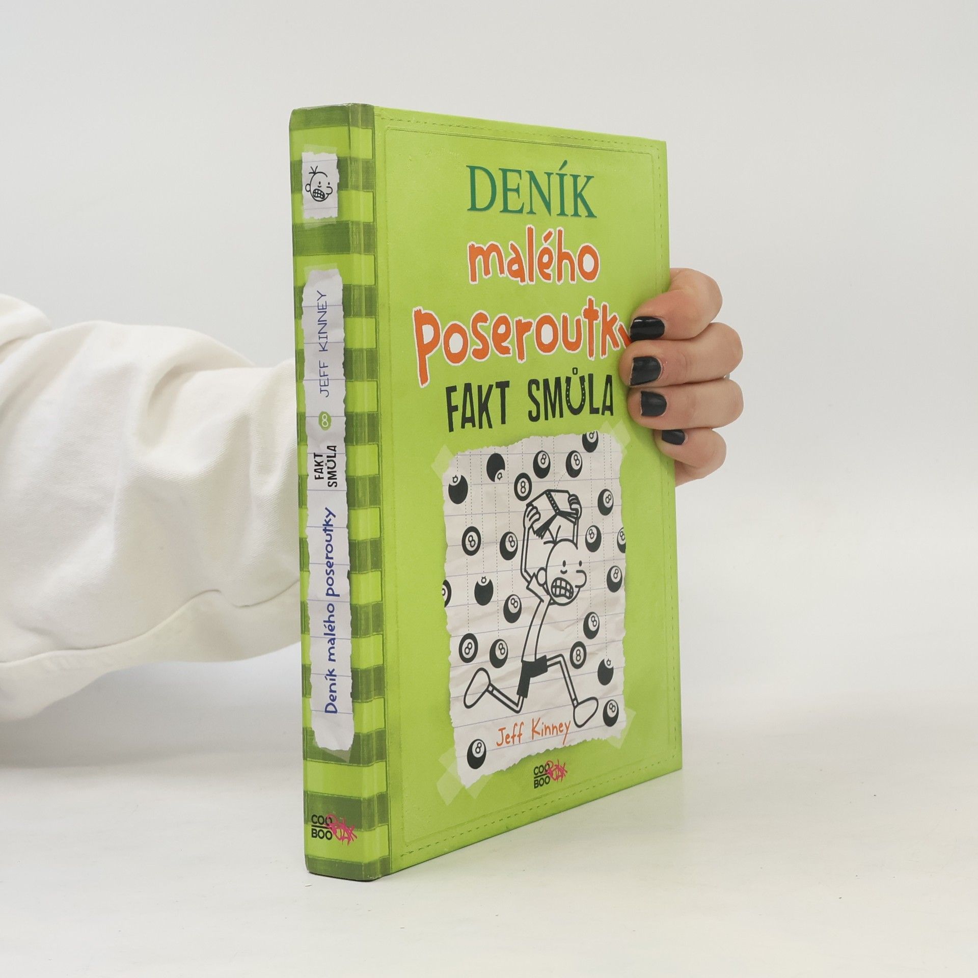 Jeff Kinney Deník malého poseroutky 8. Fakt smůla
