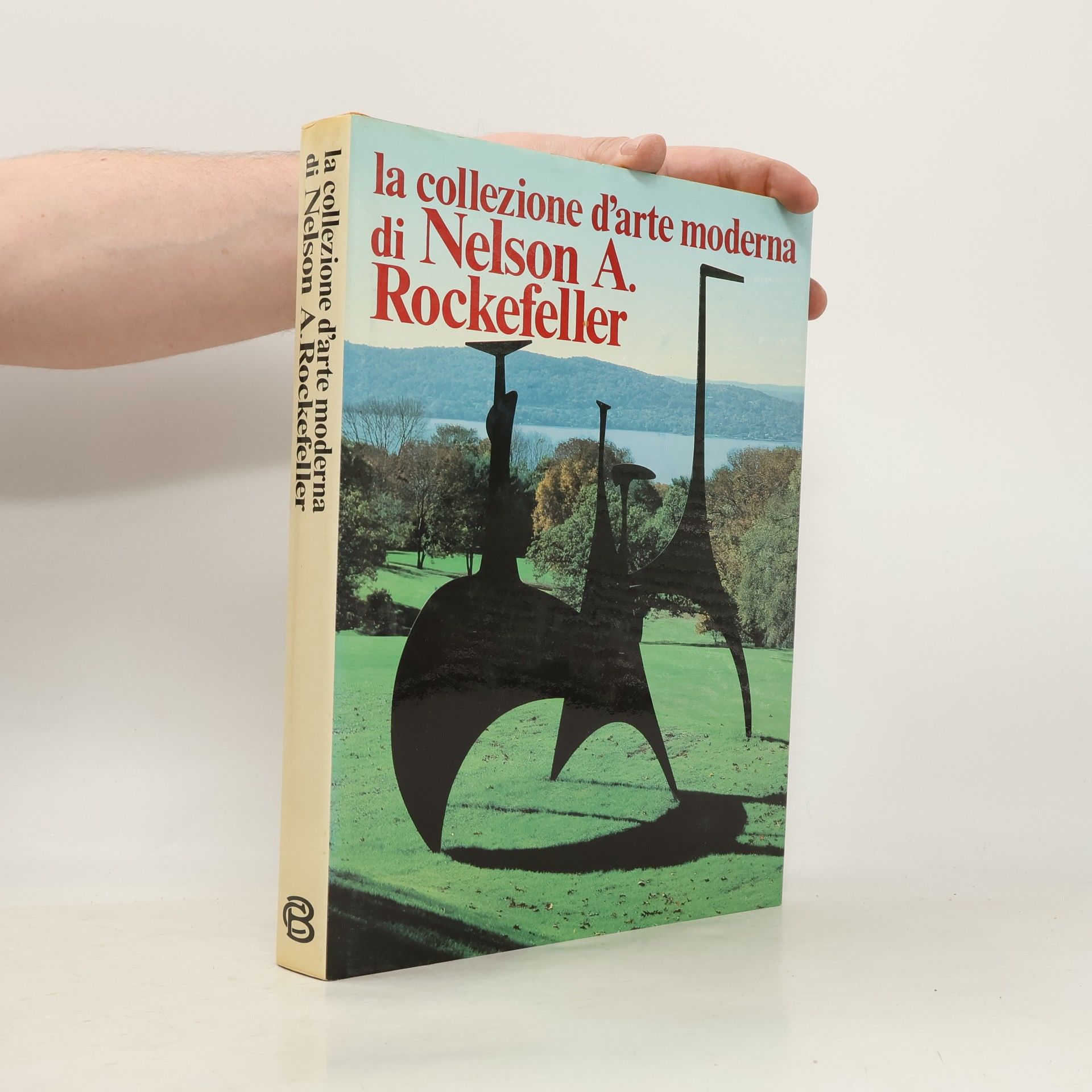 Autorenkollektiv La collezione d'arte moderna di Nelson A. Rockefeller