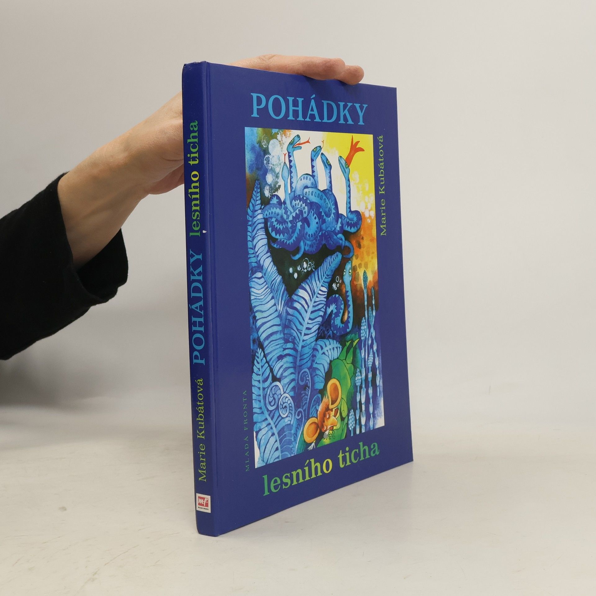 Marie Kubátová Hajadla aneb Pohádky lesního ticha