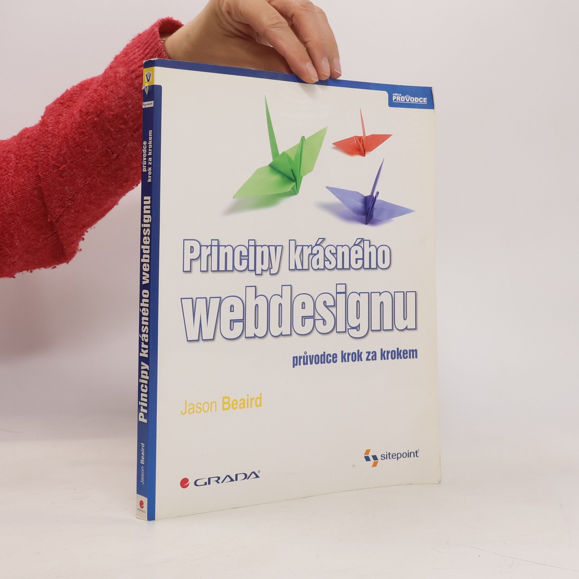 Jason Beaird Principy krásného webdesignu