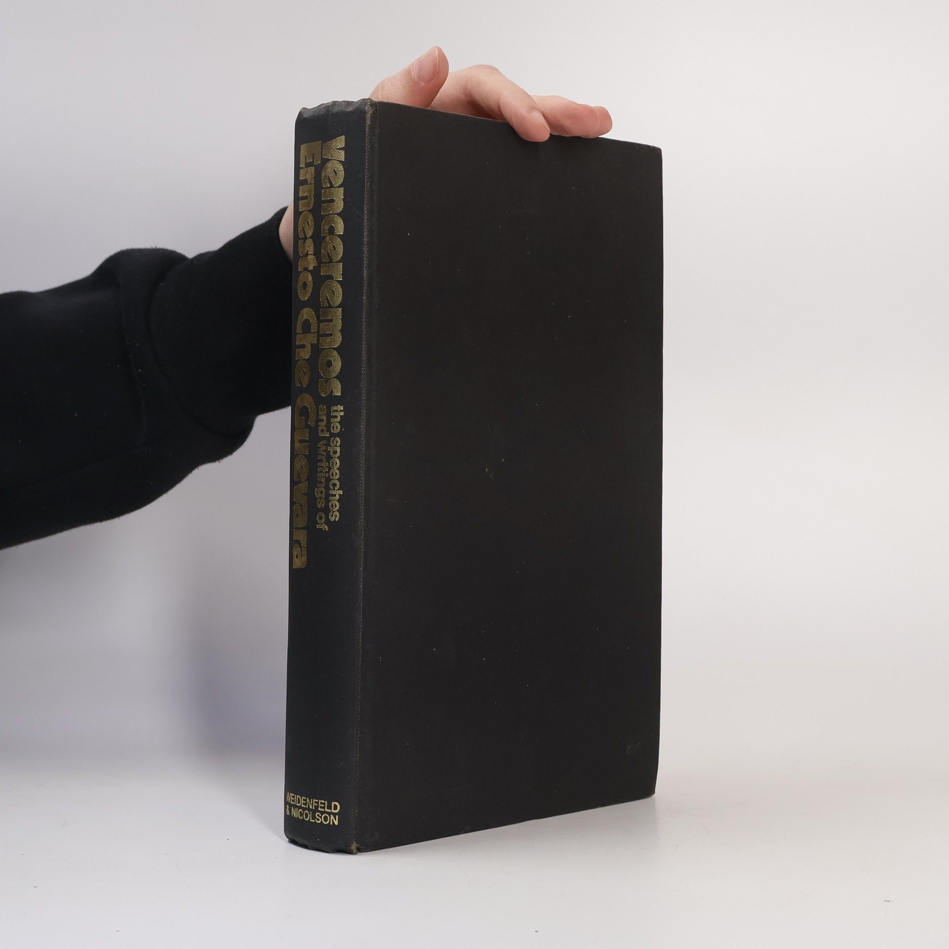 Che Guevara Venceremos! The Speeches and Writings of Ernesto Che Guevara