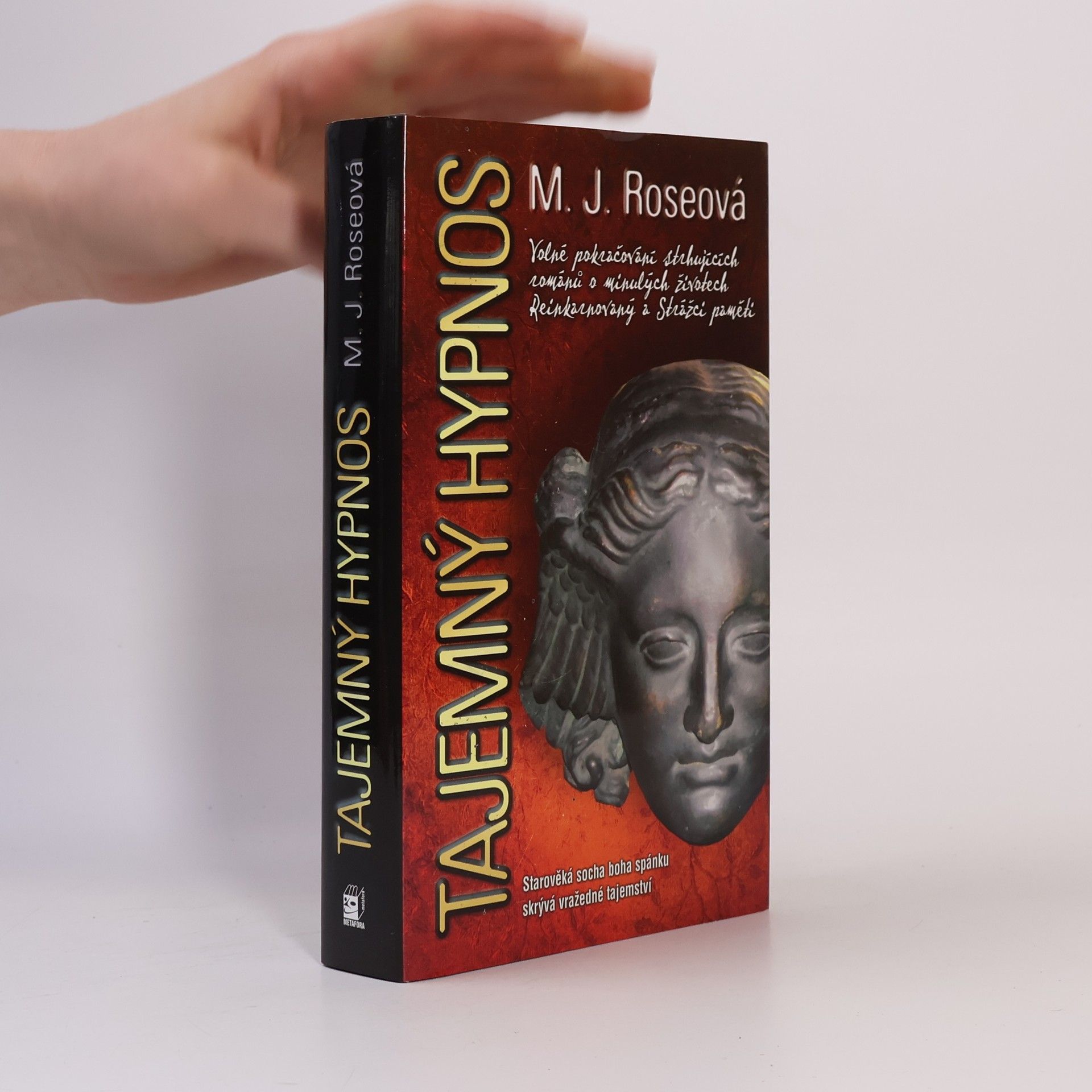 M. J. Rose Tajemný hypnos