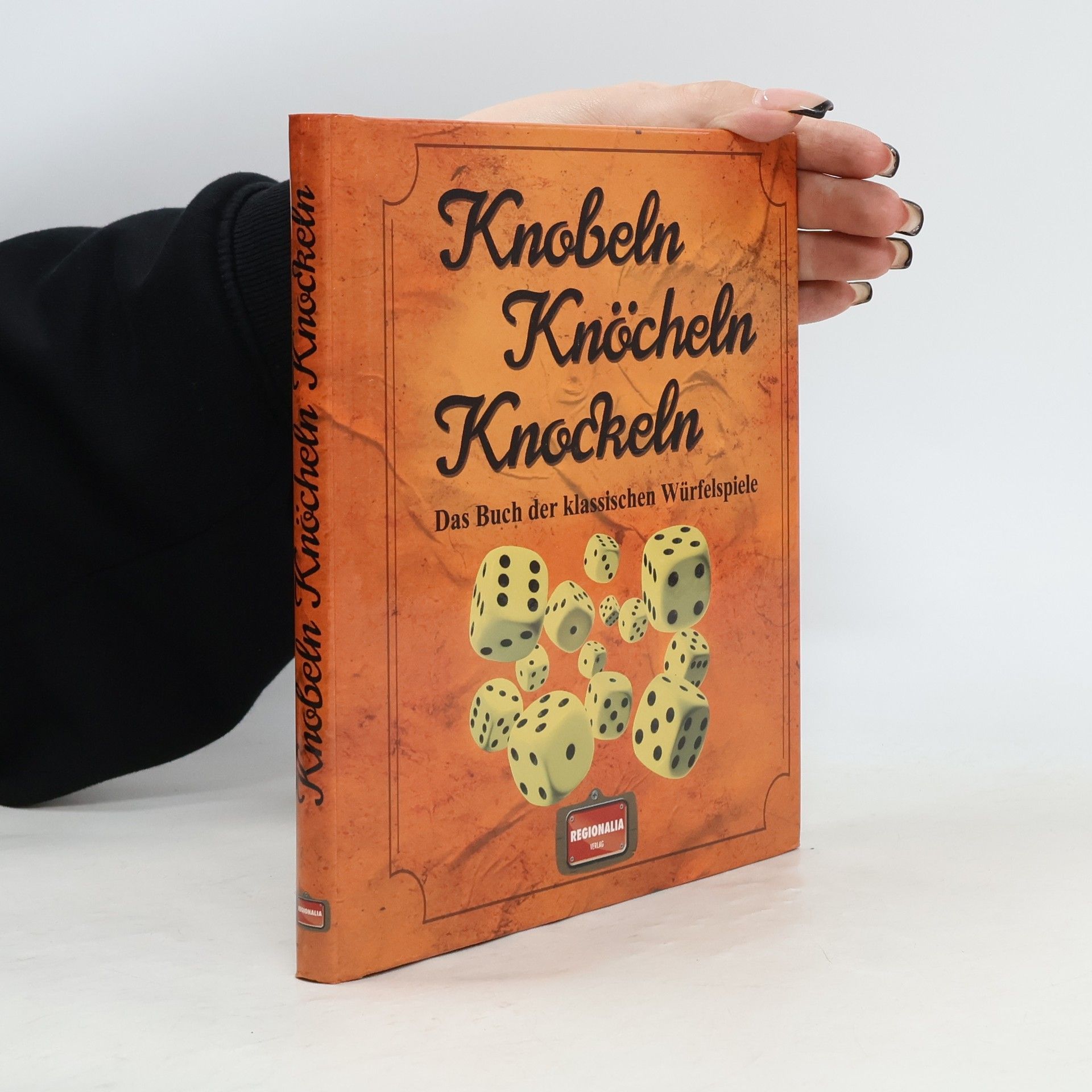 Gisela Muhr Knobeln, Knöcheln, Knockeln