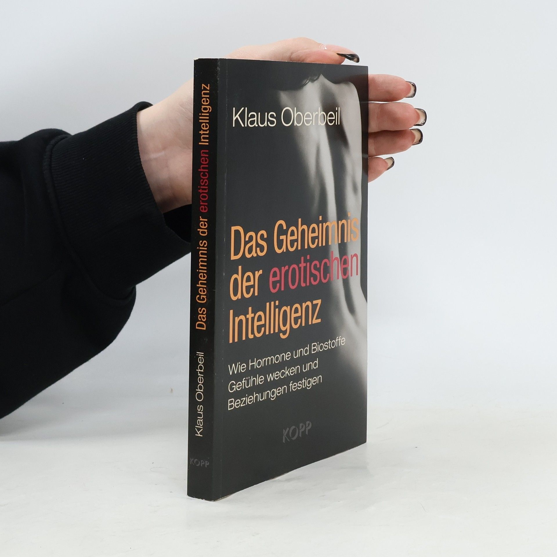 Klaus Oberbeil Das Geheimnis der erotischen Intelligenz