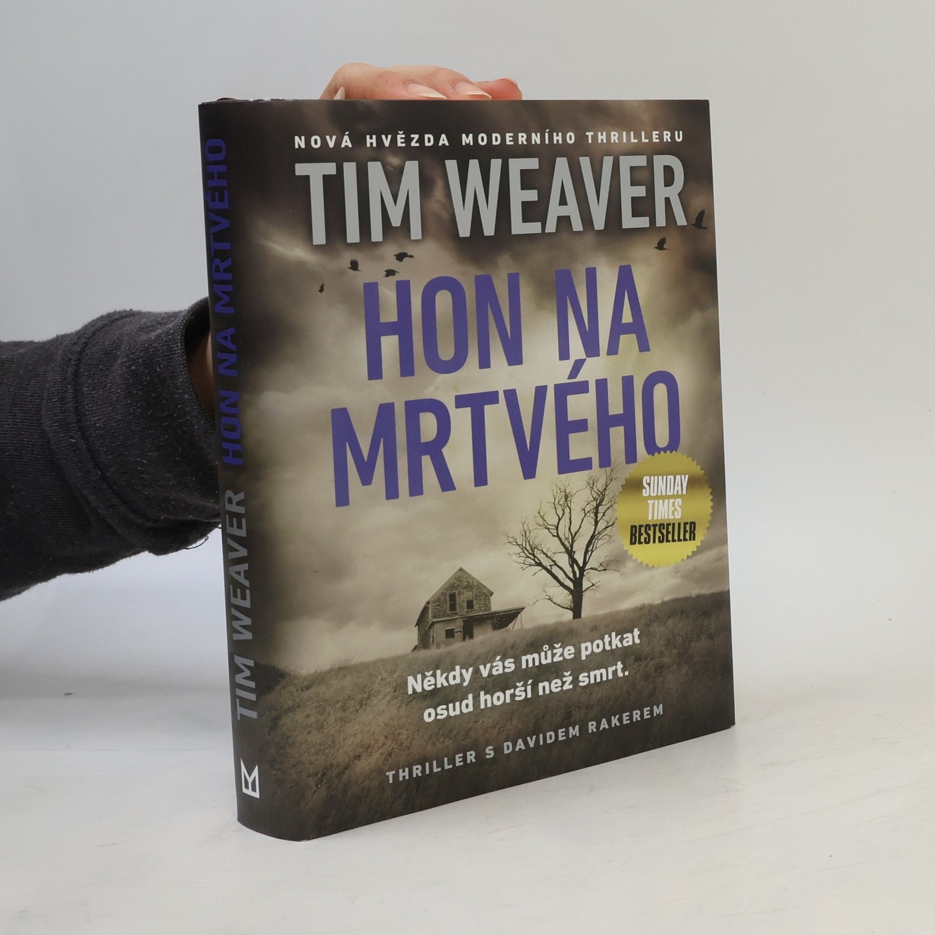 Tim Weaver Hon na mrtvého