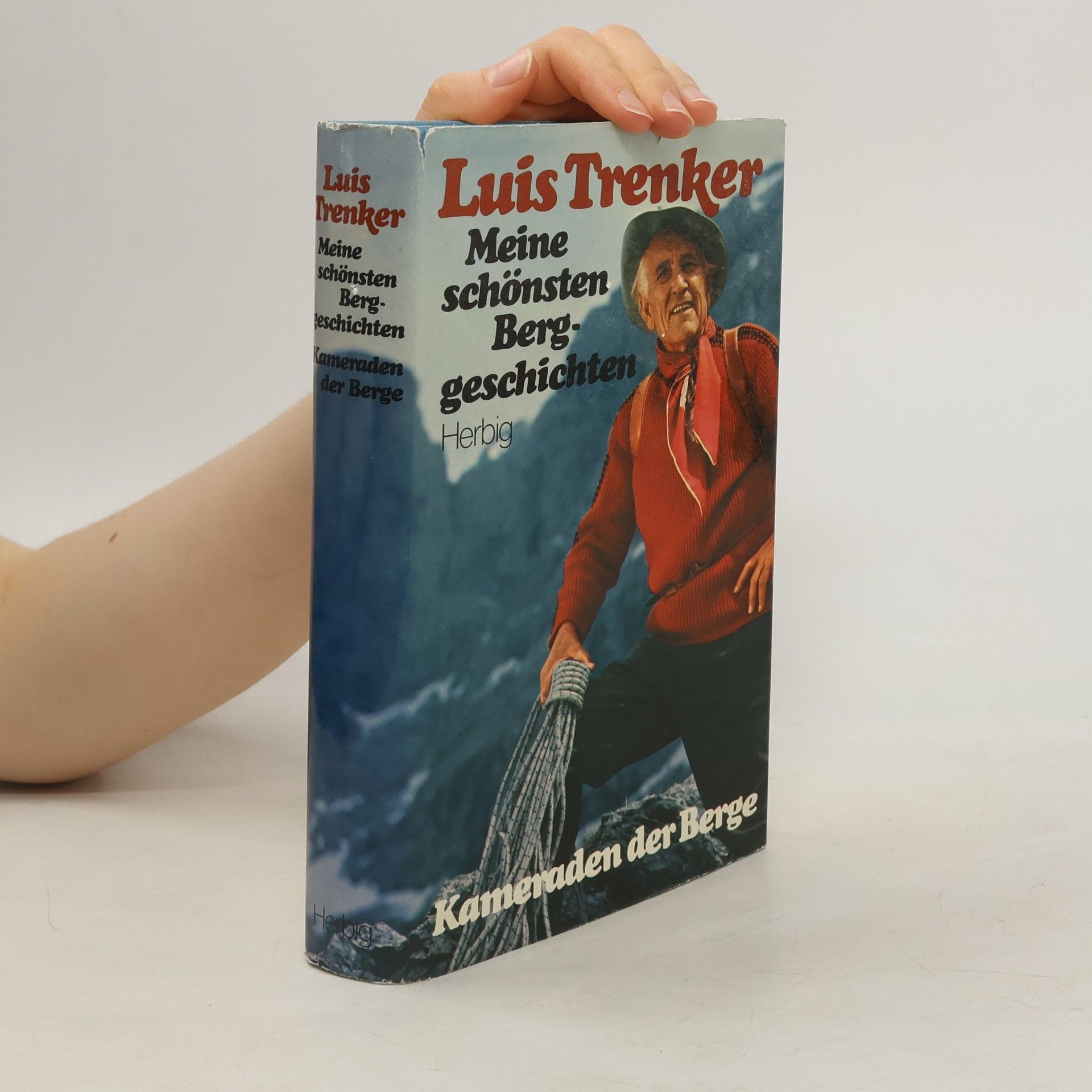 Luis Trenker Meine schönsten Berggeschichten