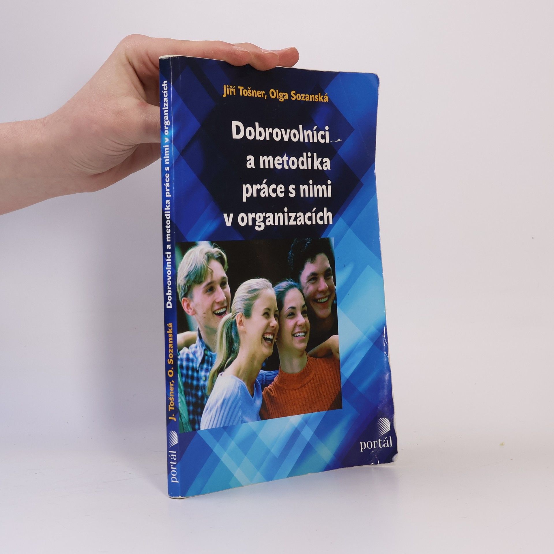 Olga Sozanská Dobrovolníci a metodika práce s nimi v organizacích