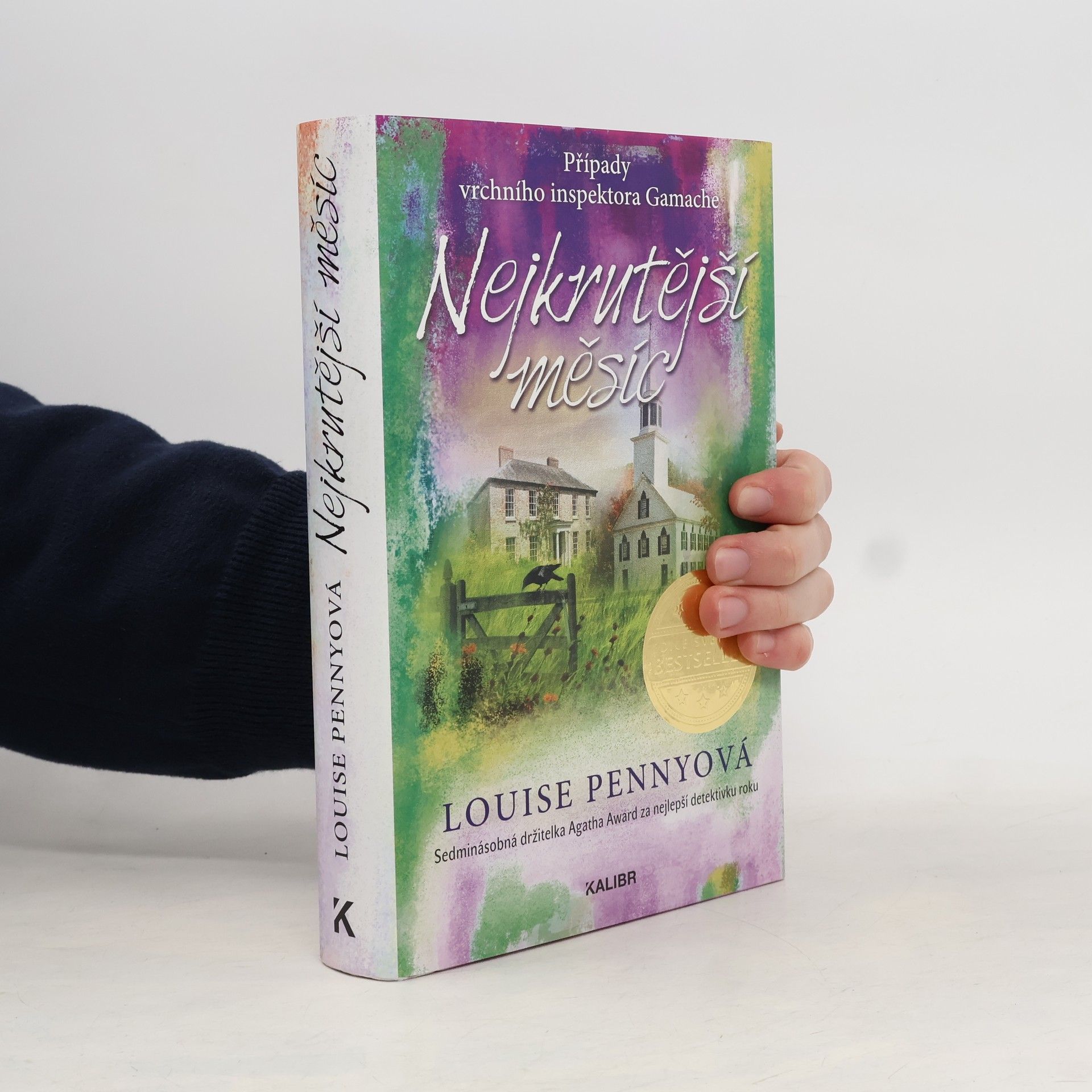 Louise Penny Nejkrutější měsíc