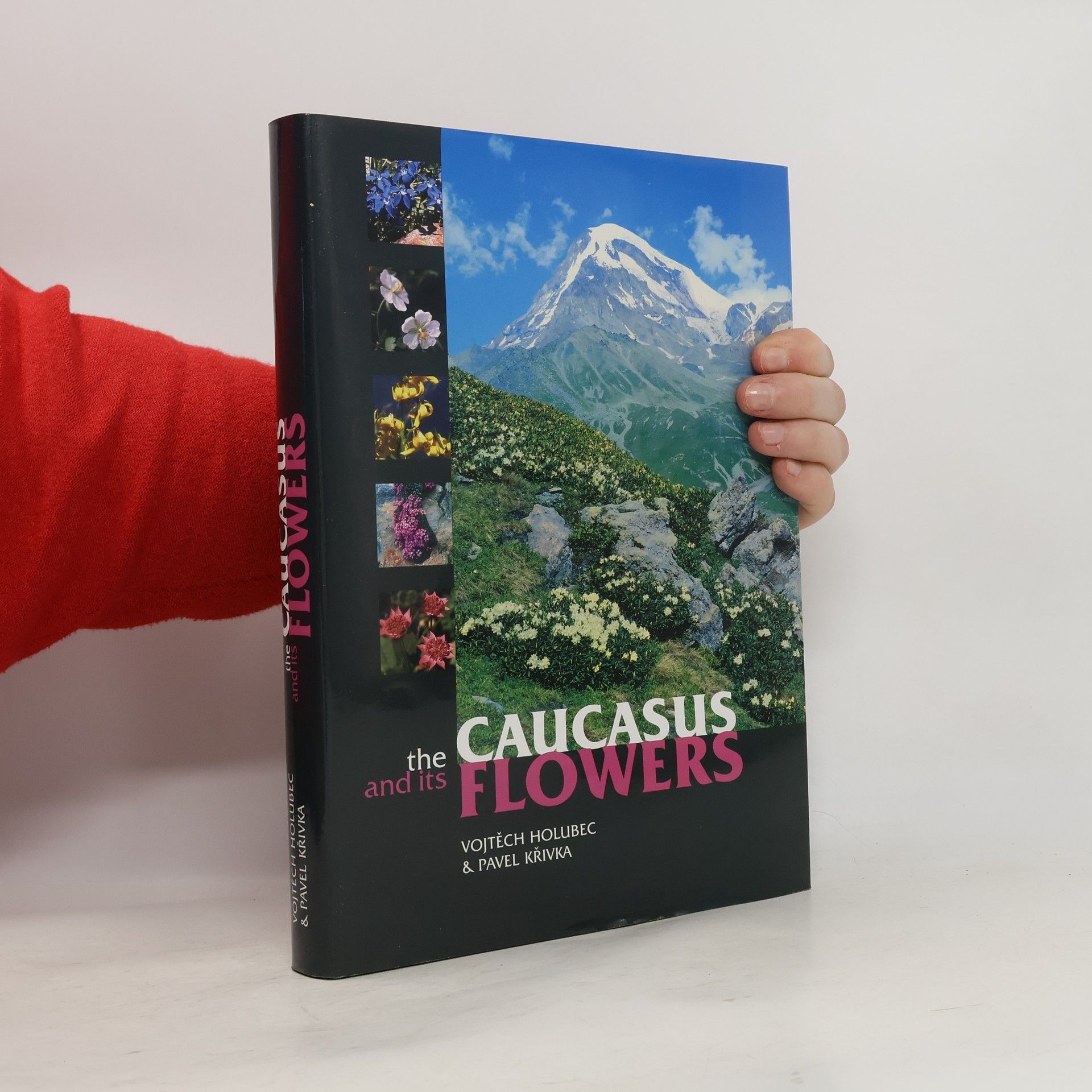 Vojtěch Holubec The Caucasus and its Flowers