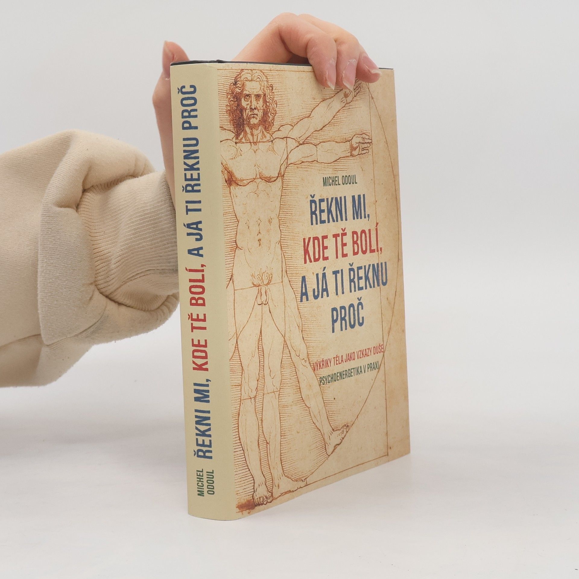 Řekni mi, kde tě bolí, a já ti řeknu proč