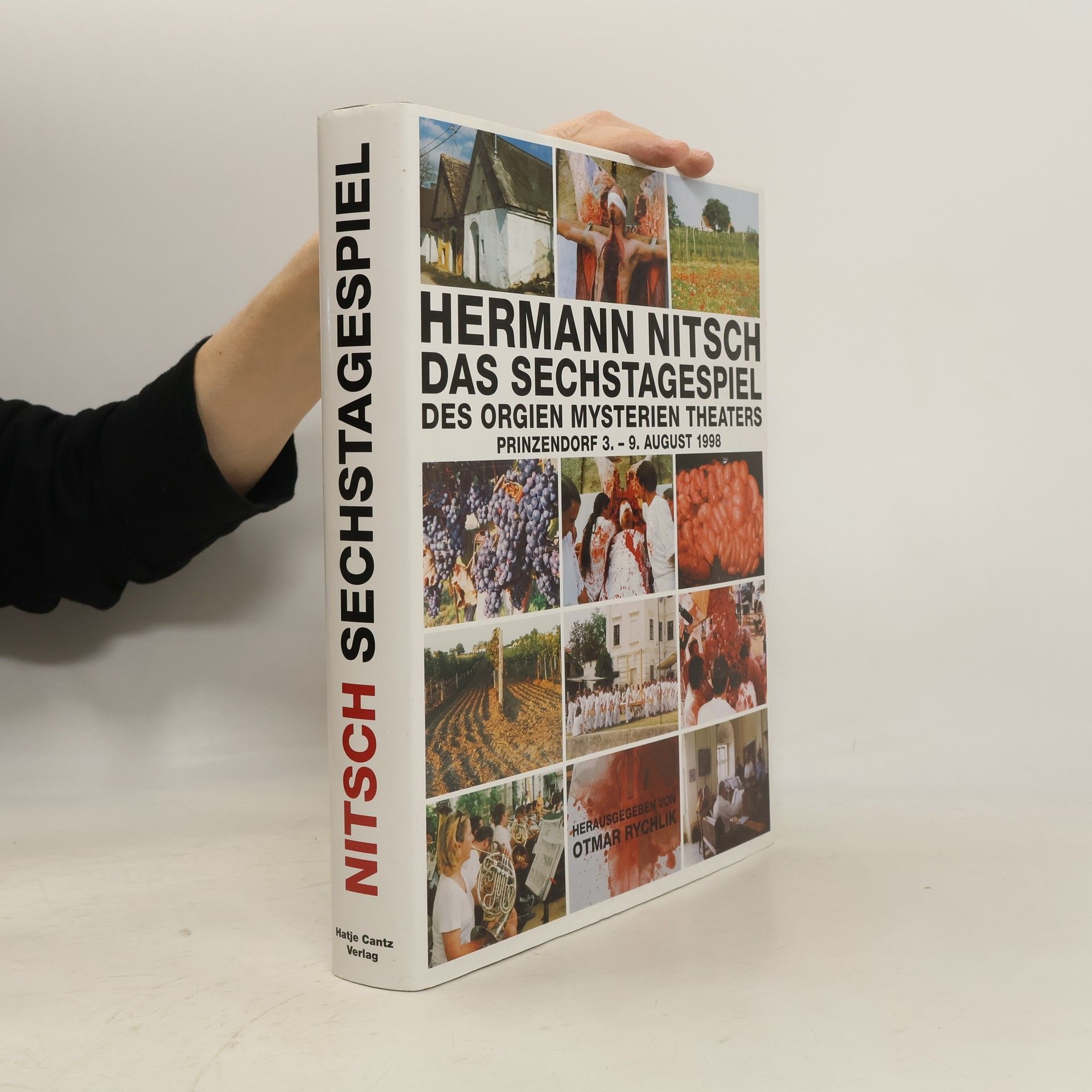 Hermann Nitsch, das Sechstagespiel des Orgien-Mysterien-Theaters 1998