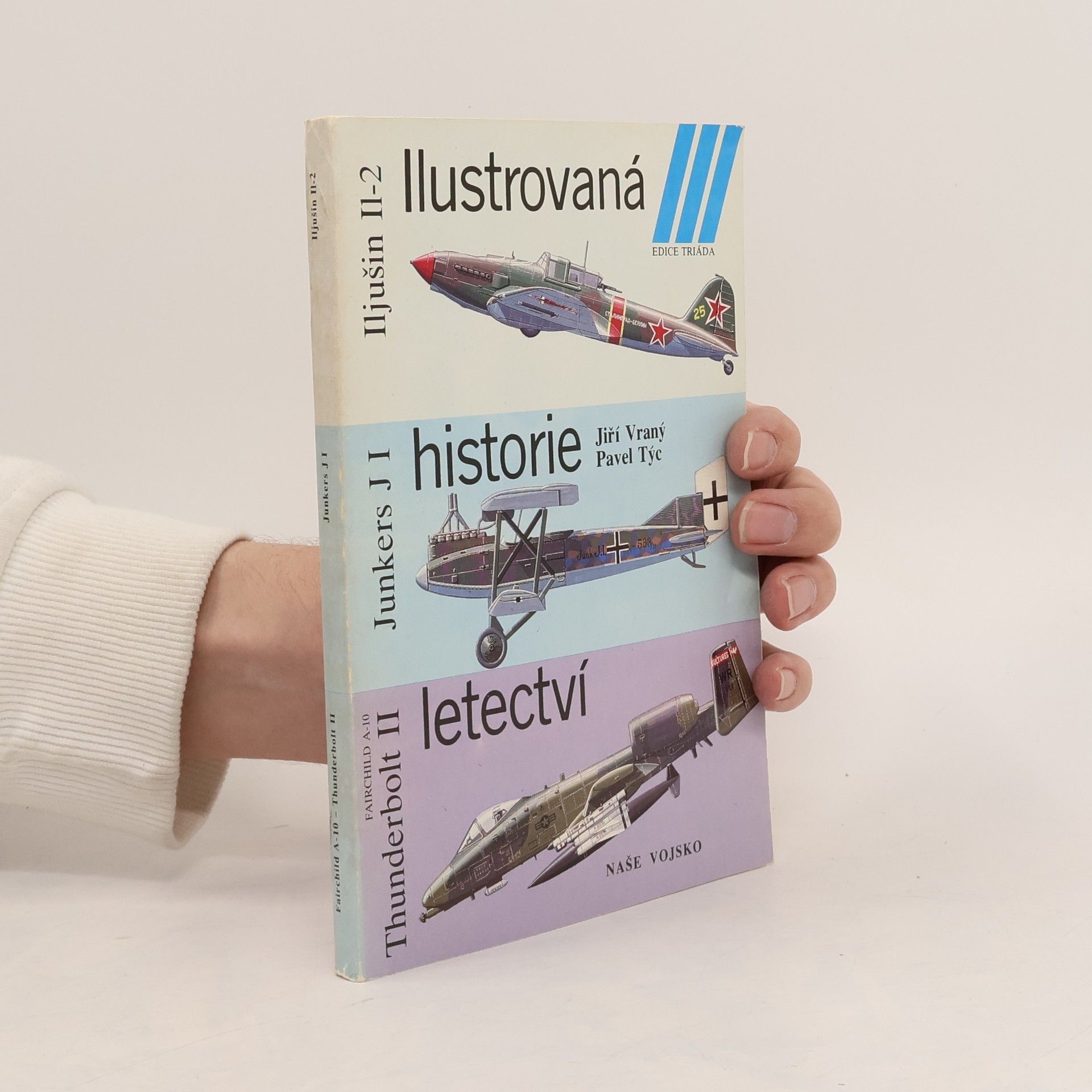 Collectif d'auteurs Ilustrovaná historie letectví