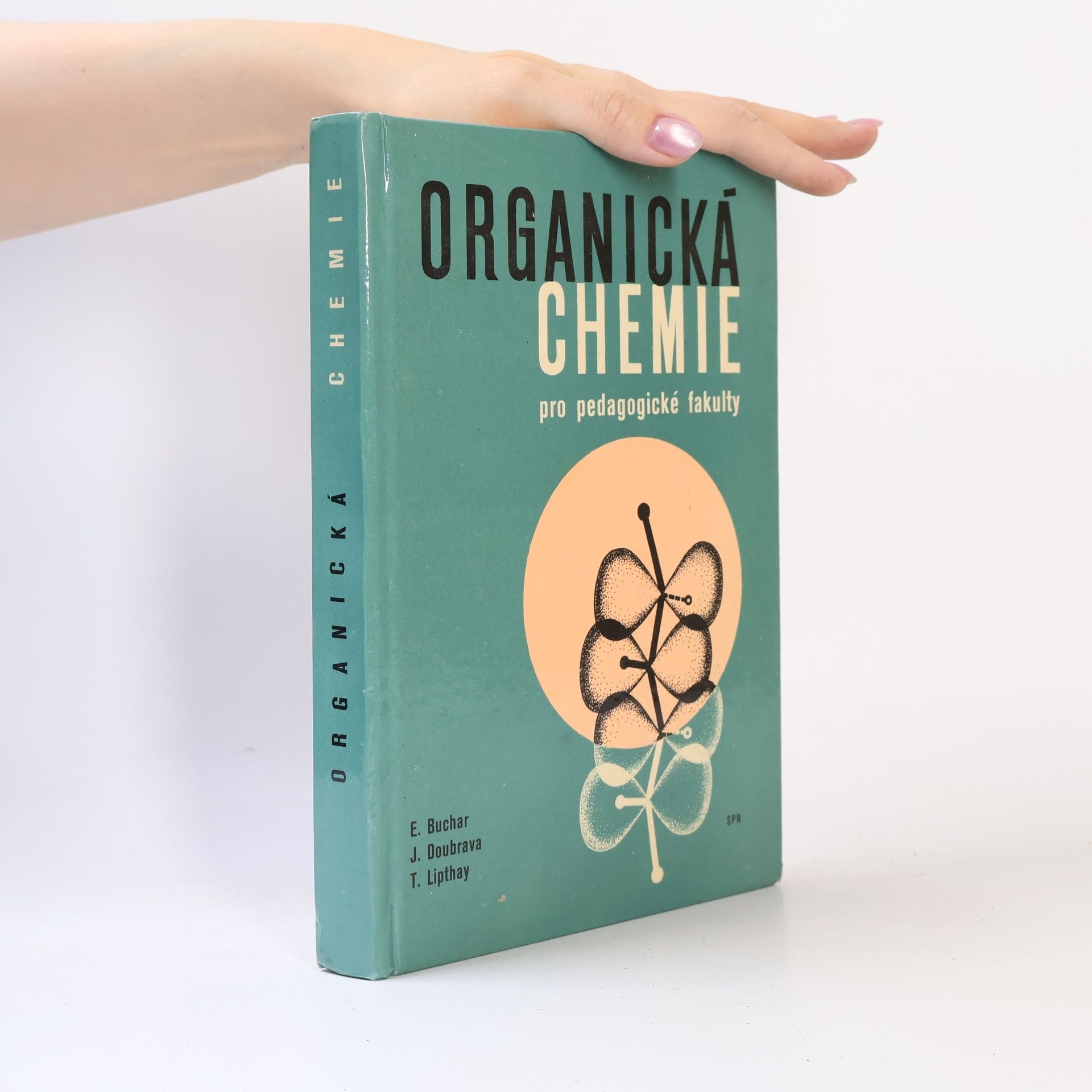 Tibor Lipthay Organická chemie pro pedagogické fakulty