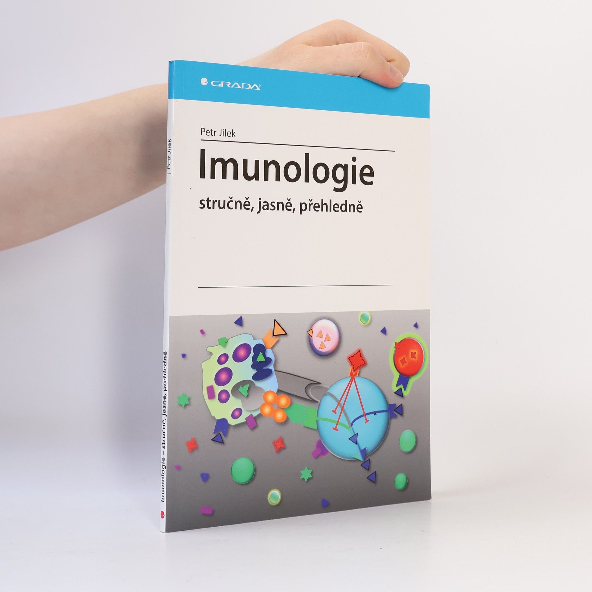 Petr Jílek Imunologie stručně, jasně, přehledně
