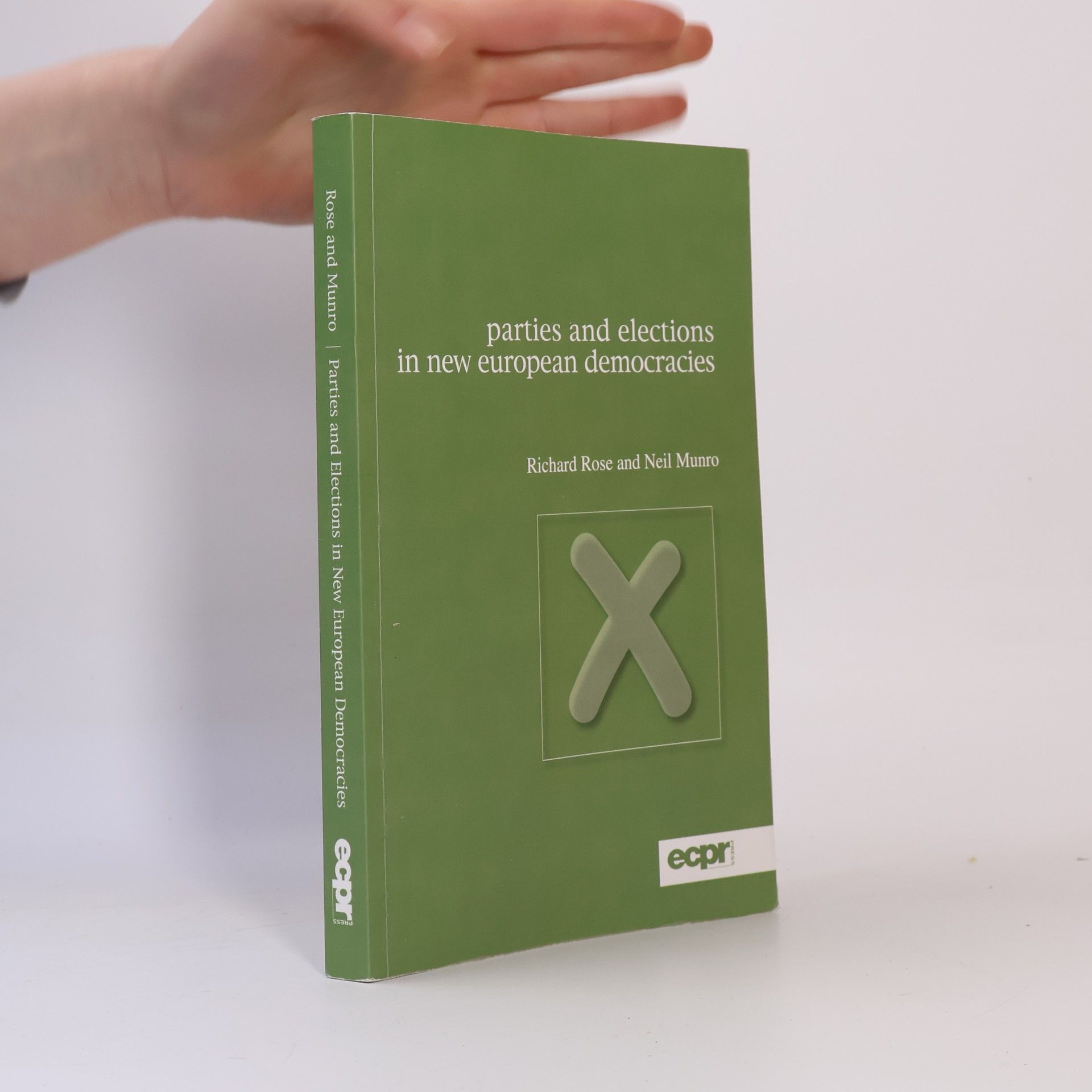 Richard Rose Parties and Elections in New European Democracies