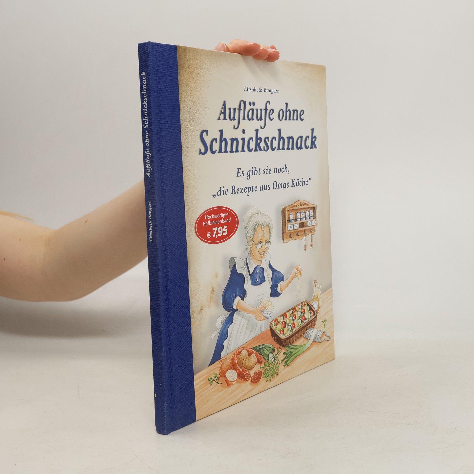 Elisabeth Bangert Aufläufe ohne Schnickschnack