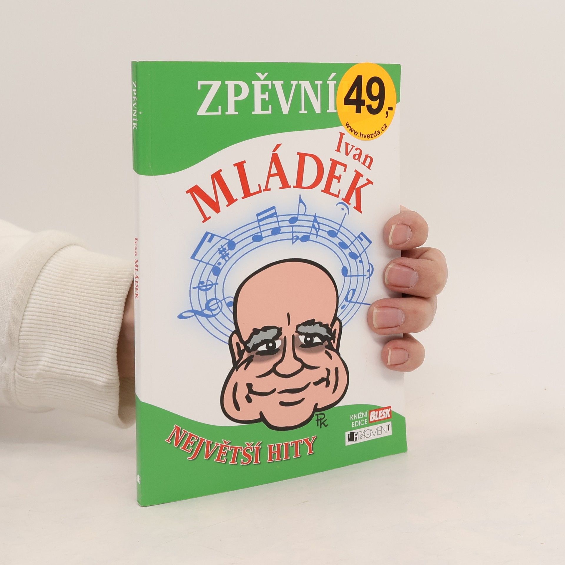 Ivan Mládek Zpěvník největší hity