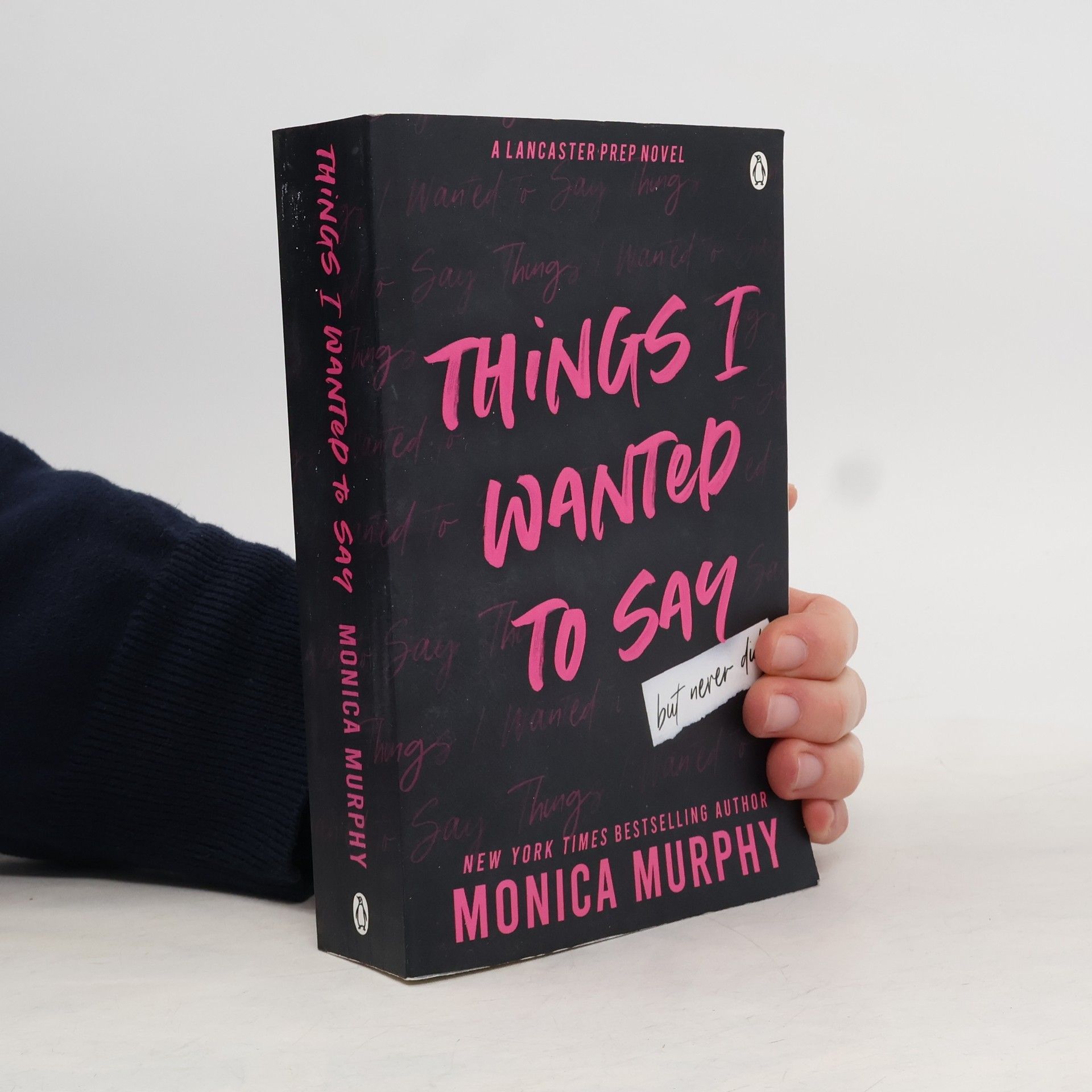 Monica Murphy Things I Wanted to Say