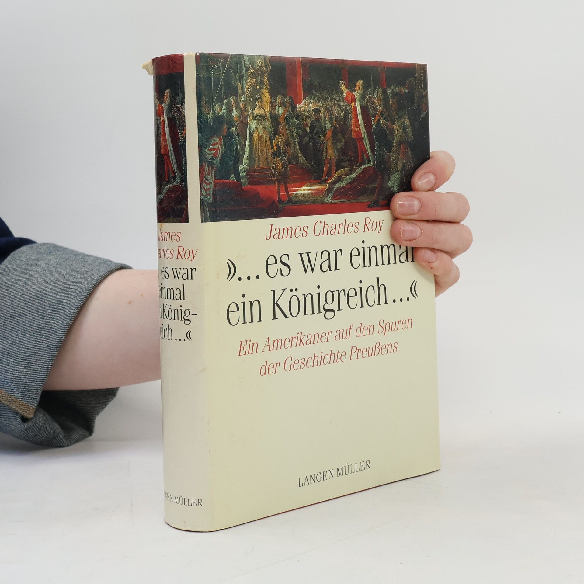 James Charles Roy ... es war einmal ein Königreich ...