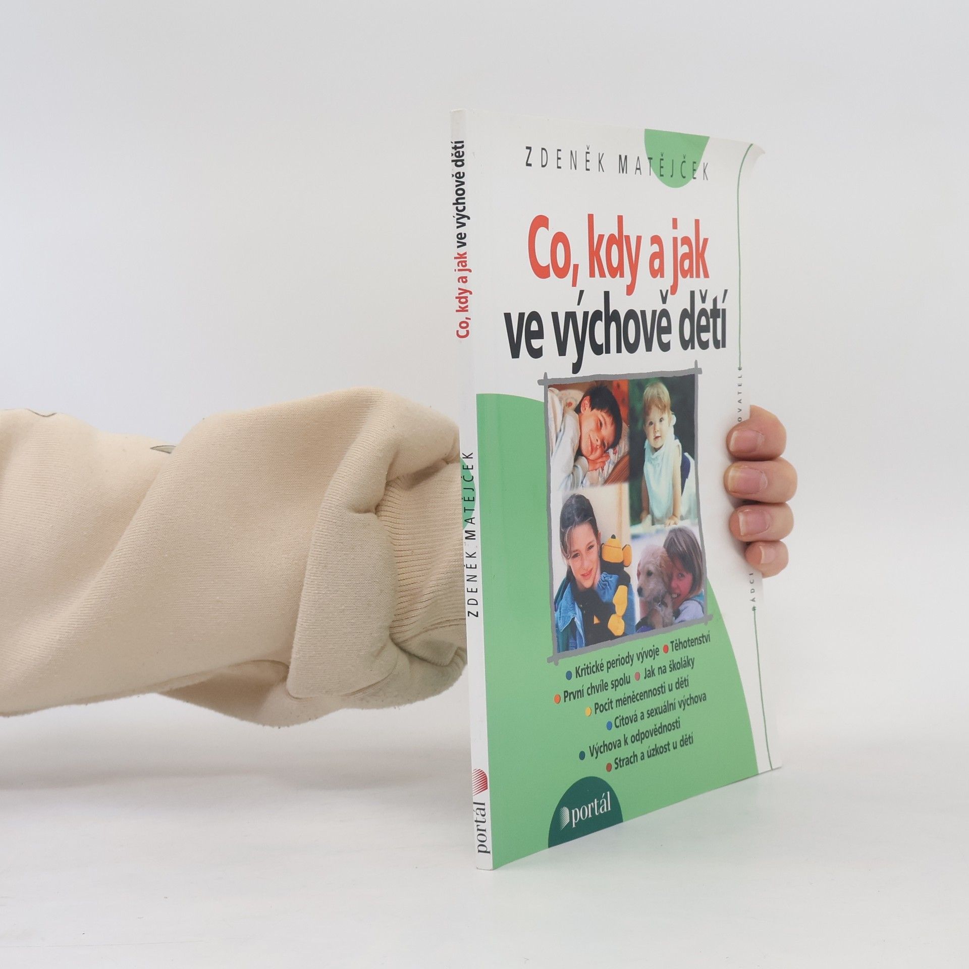 Co, kdy a jak ve výchově dětí