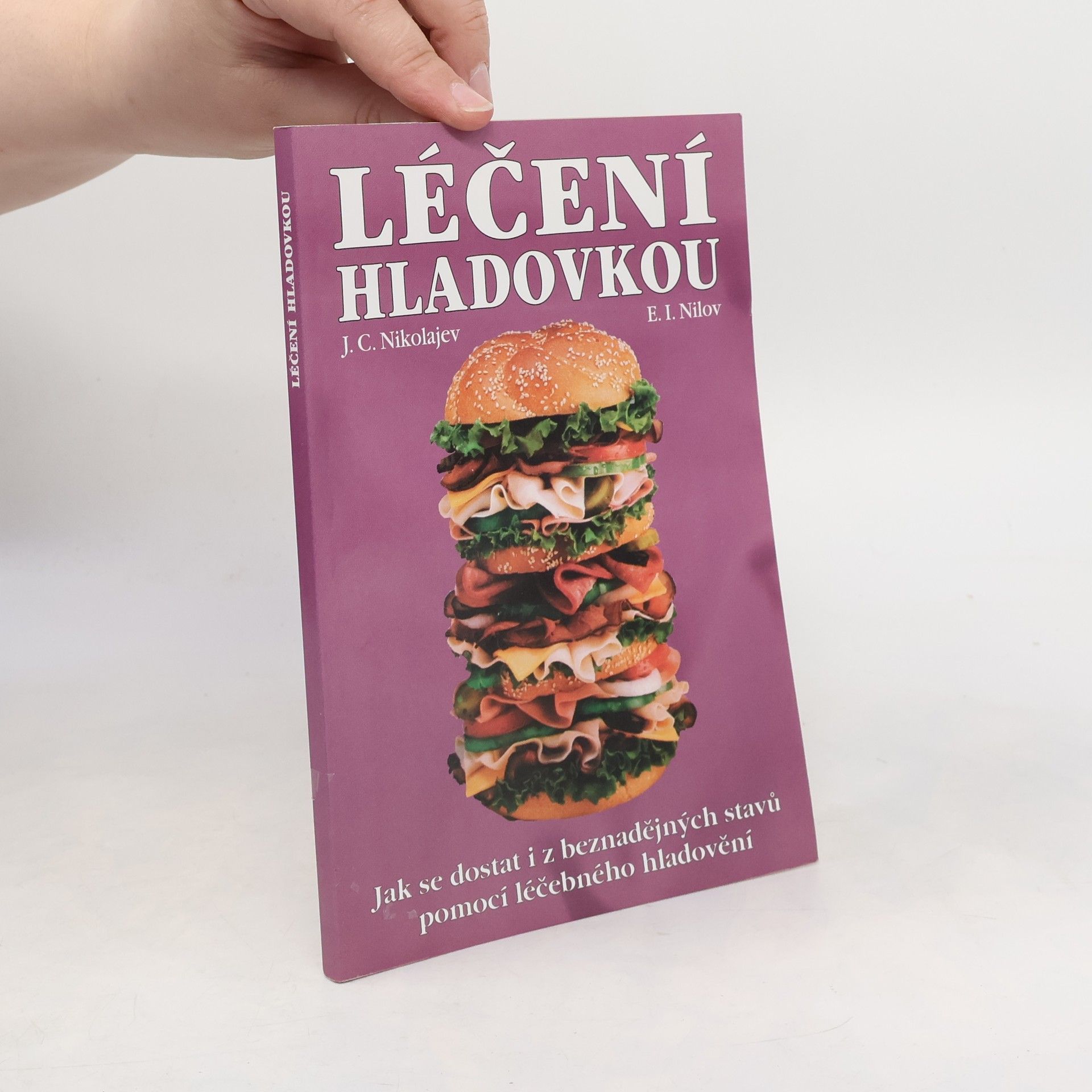 J. C. Nikolajev Léčení hladovkou