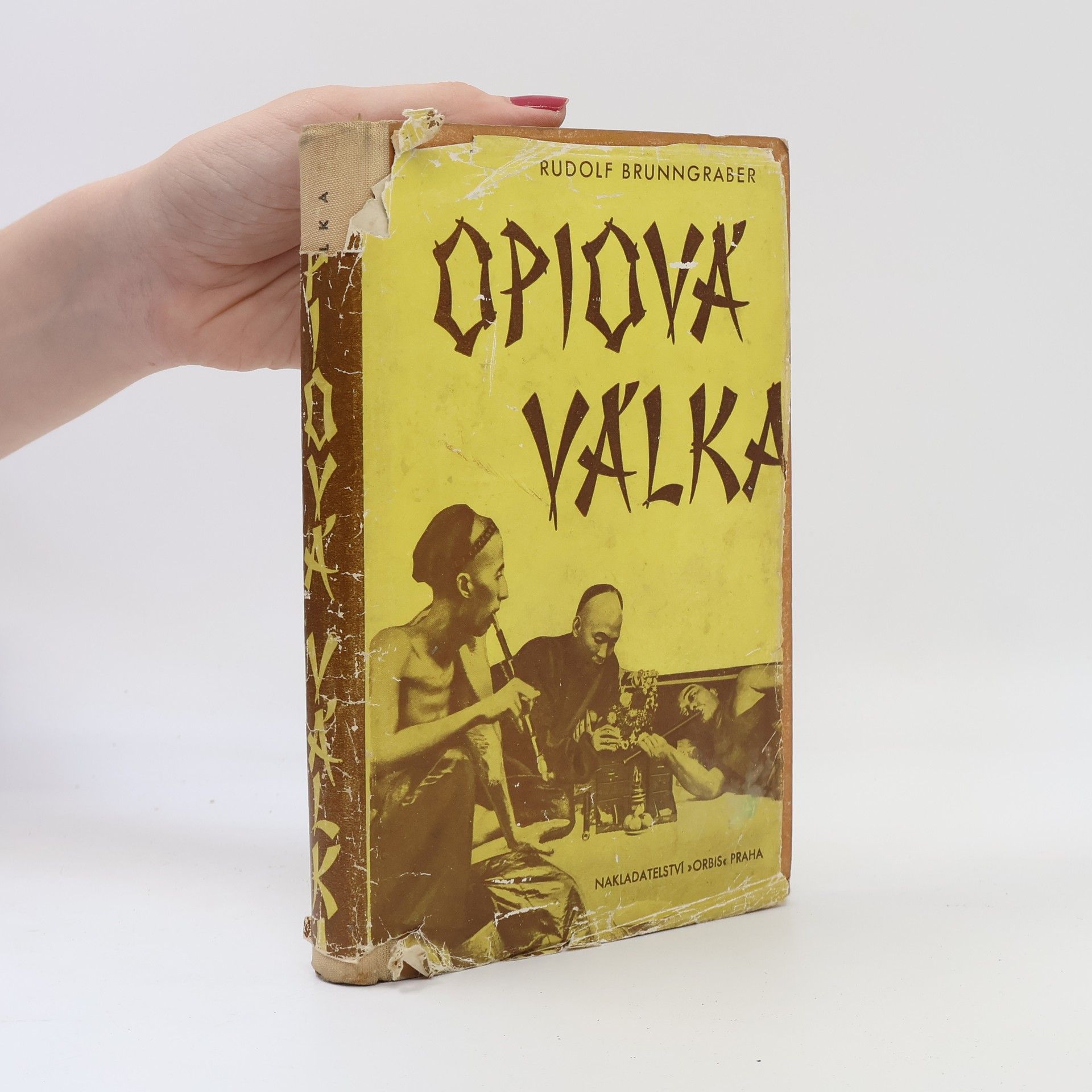 Rudolf Brunngraber Opiová válka