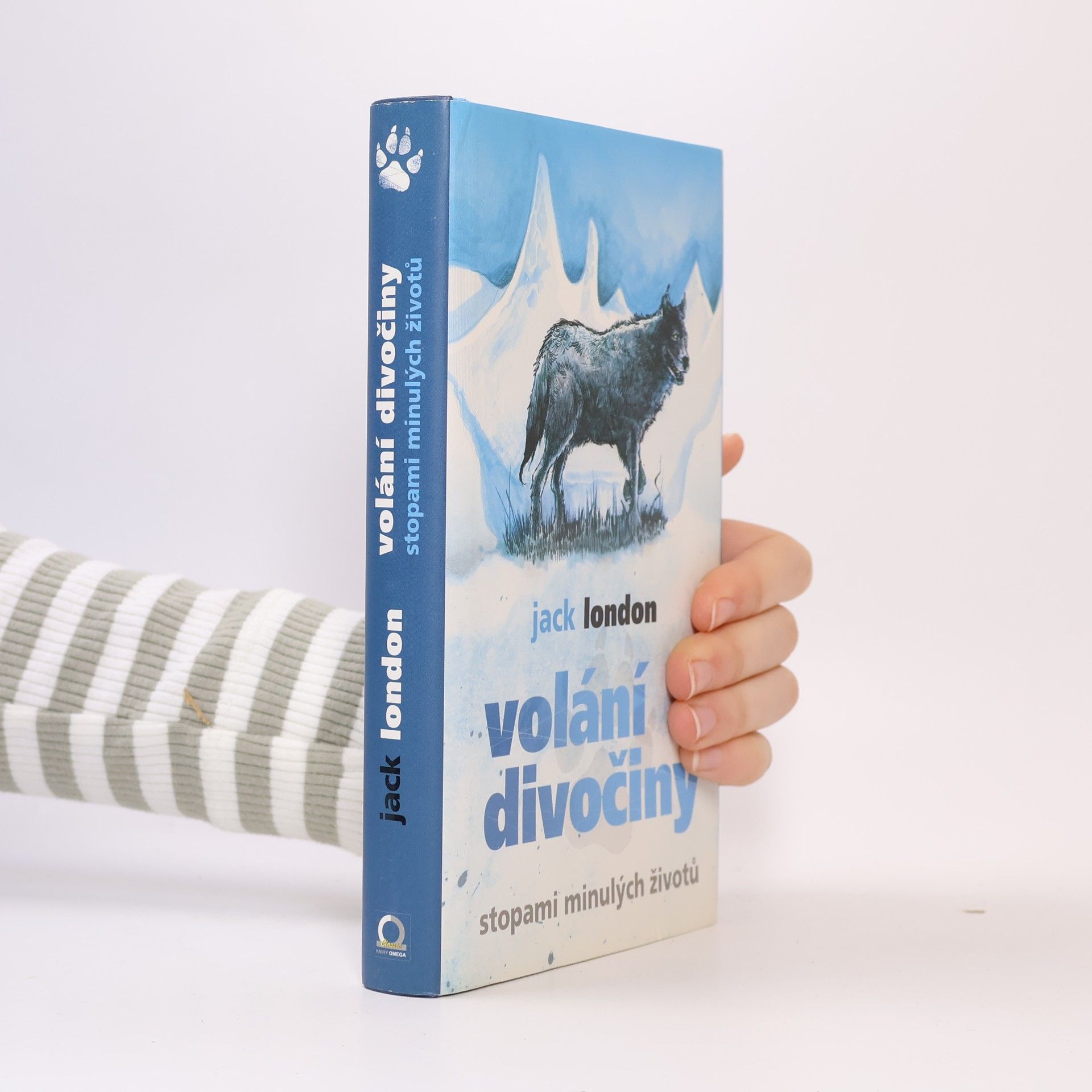 Volání divočiny. Stopami minulých životů