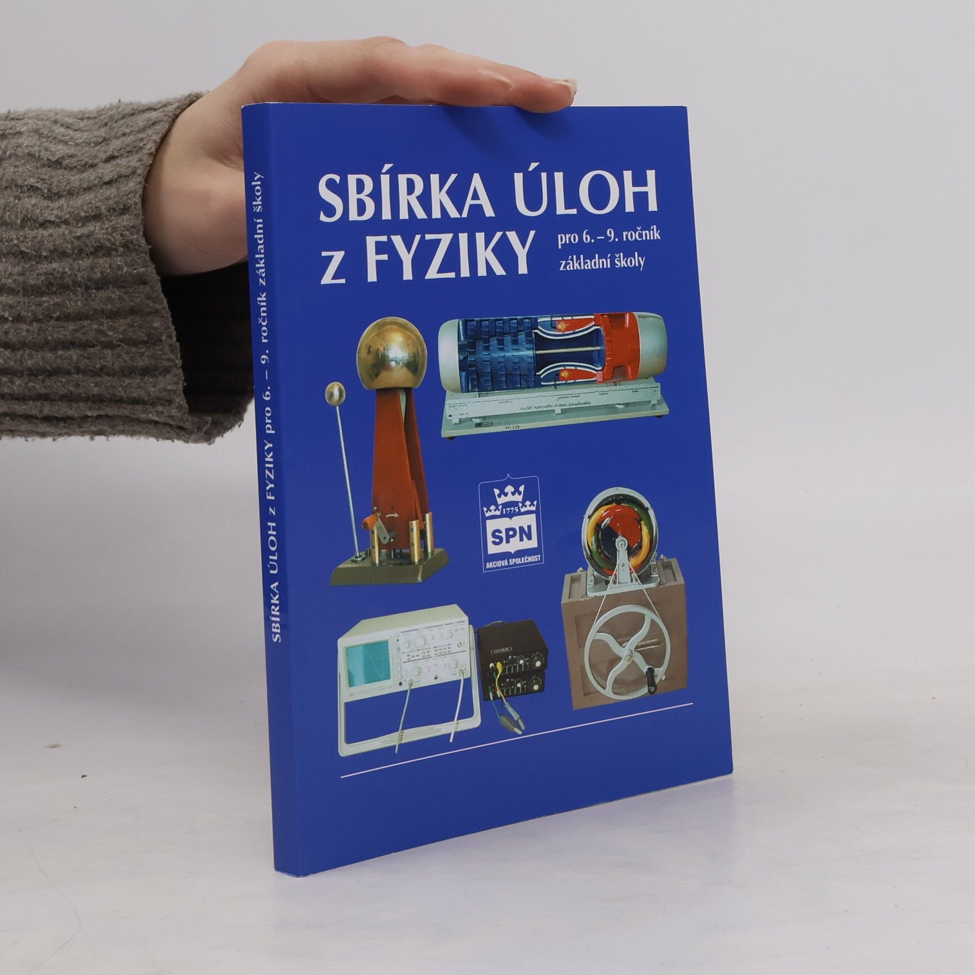 František Jáchim Sbírka úloh z fyziky. pro 6. - 9. ročník ZŠ