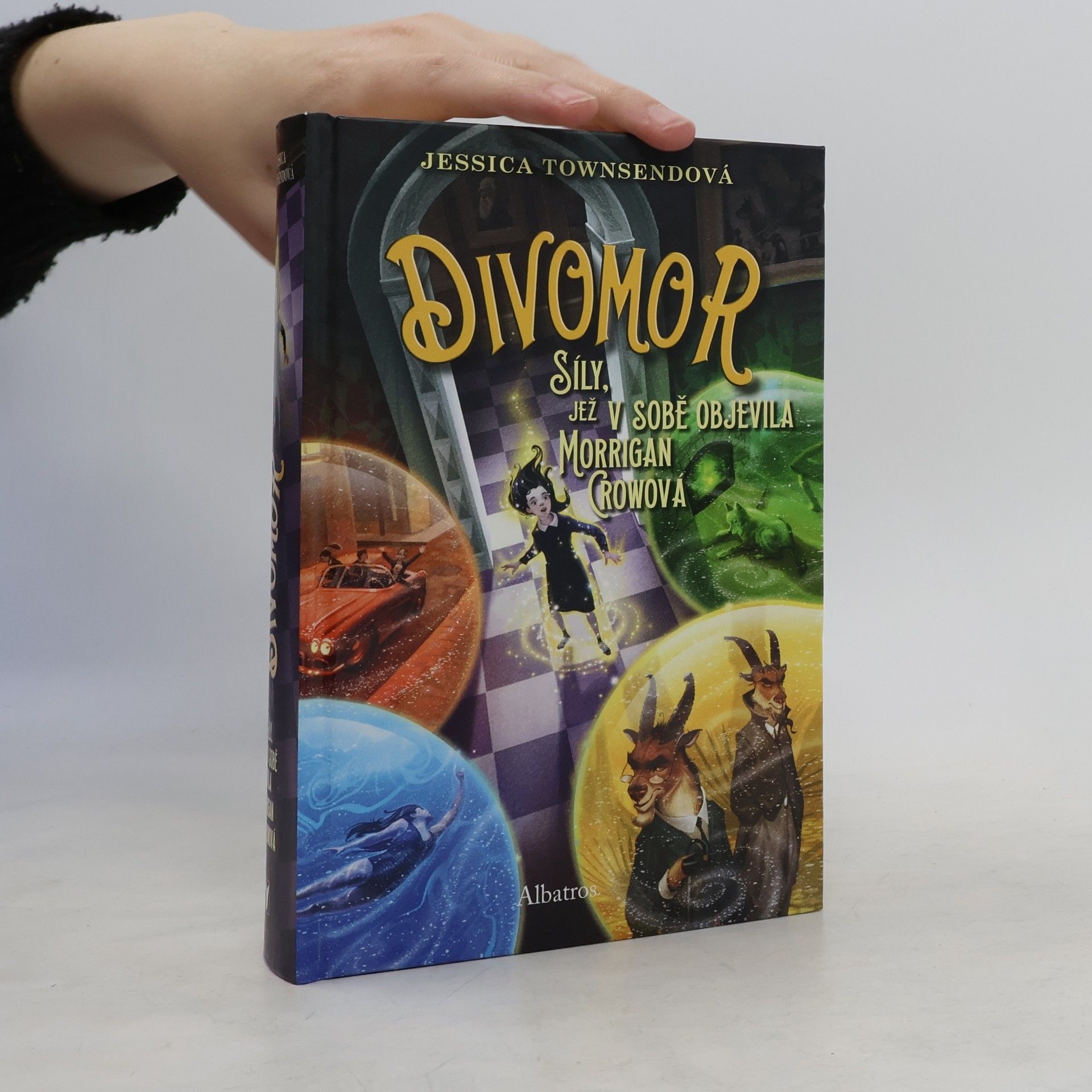 Jessica Townsend Divomor. Síly, jež v sobě objevila Morrigan Crowová