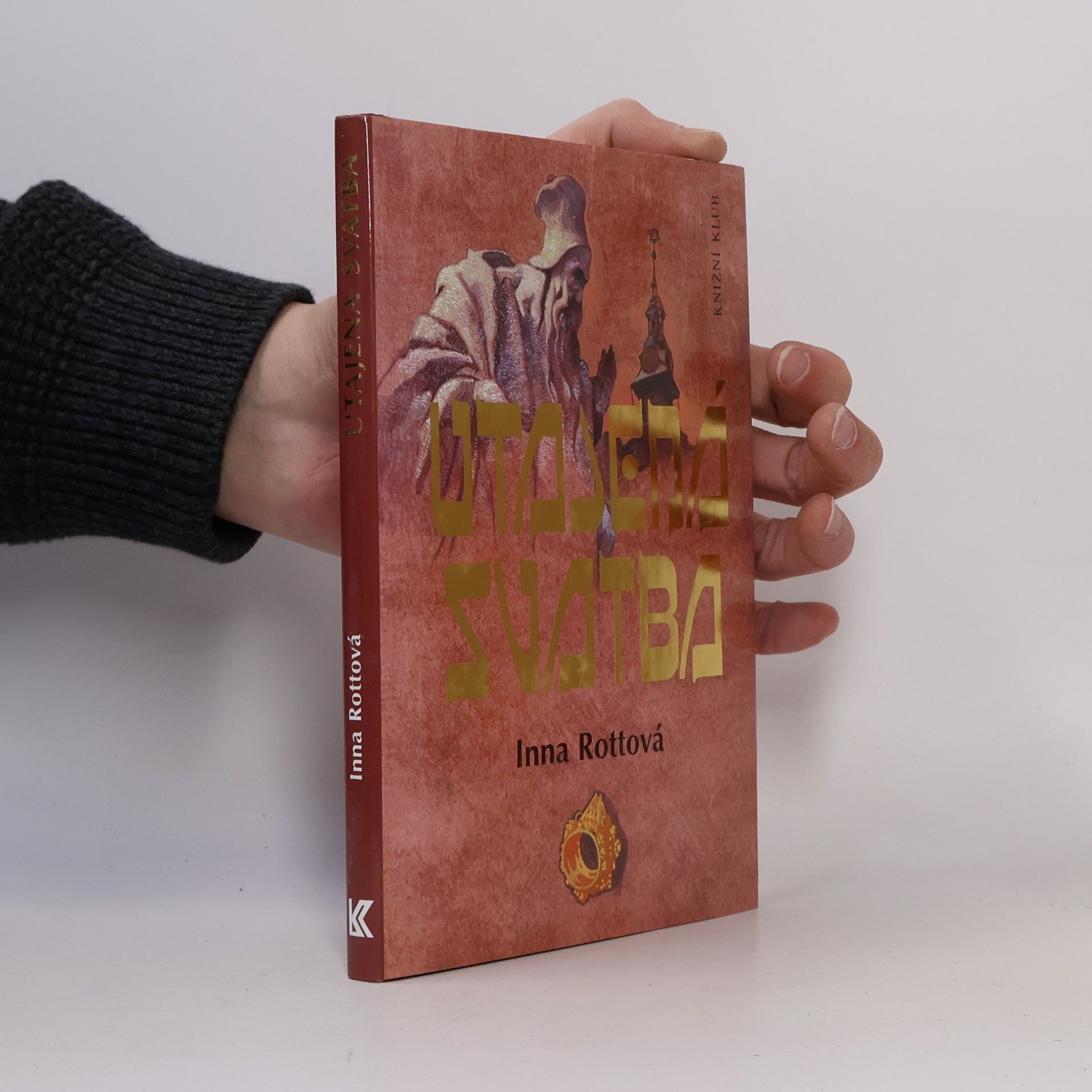 Inna Rottová Mirovská Utajená svatba