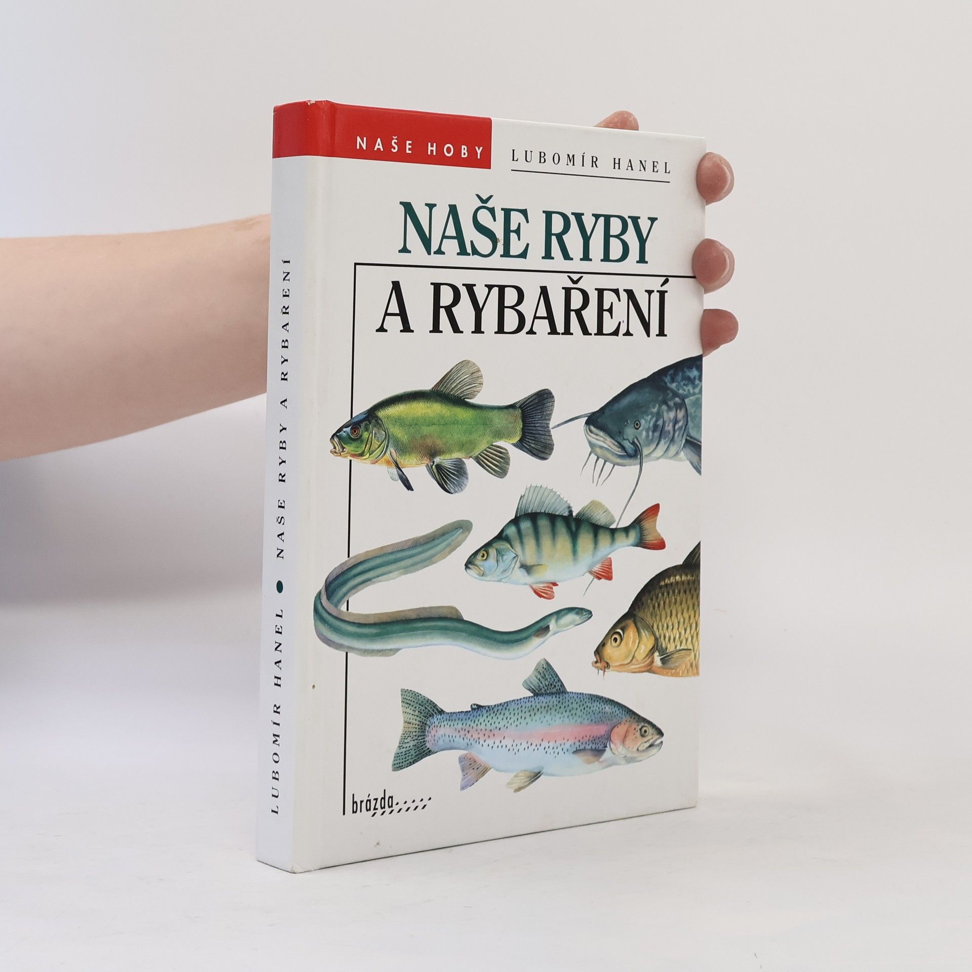 Naše ryby a rybaření