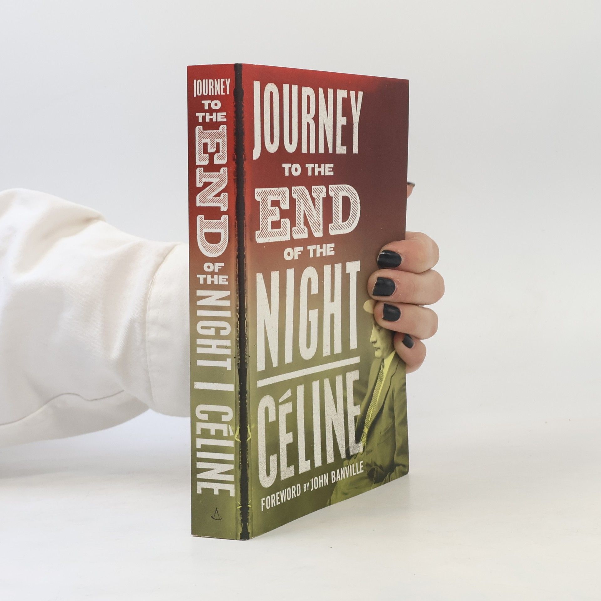 Louis-Ferdinand Céline Journey to the End of the Night